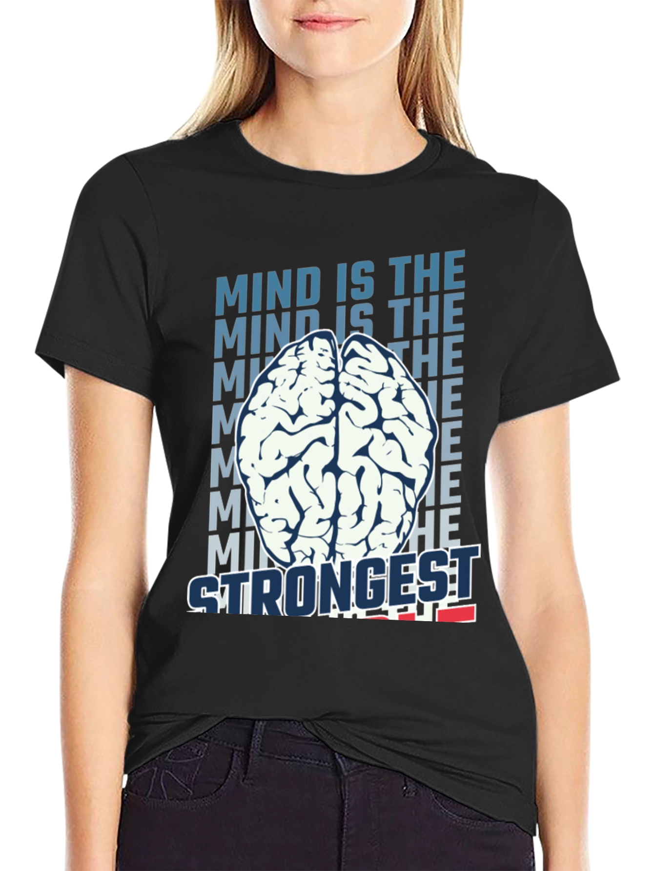 Mind is the Strongest T-Shirt - Brain Graphic Tee
