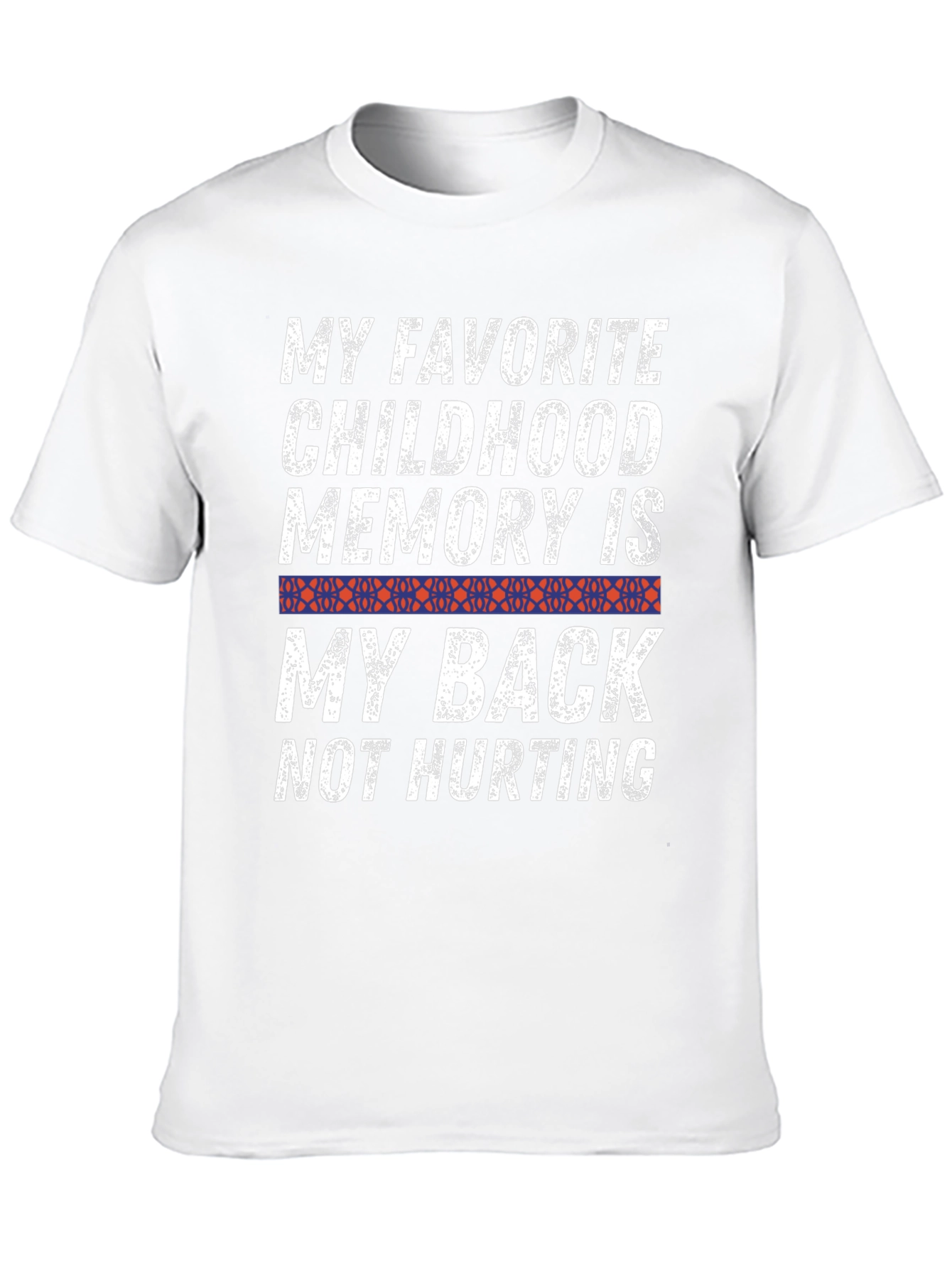 Funny Back Pain T-Shirt - My Back Not Hurting