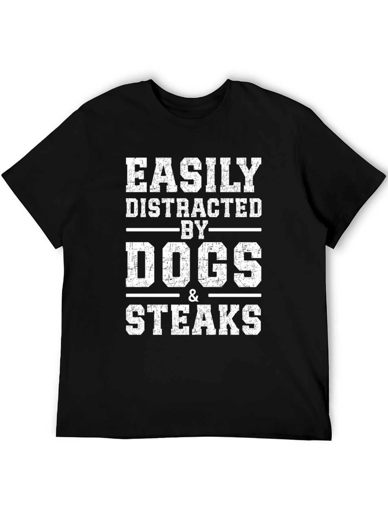 Easily Distracted By Dogs & Steaks Black T-Shirt