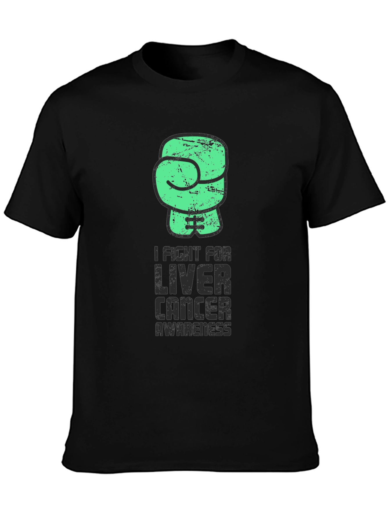 I Fight for Liver Cancer Awareness T-Shirt