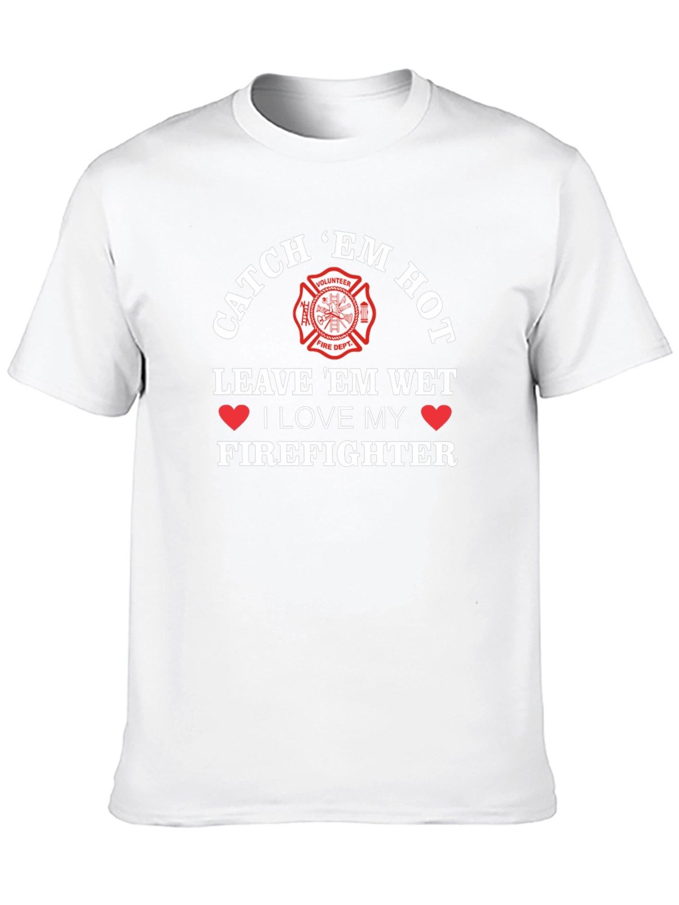 Catch Em Hot Firefighter Graphic Tee