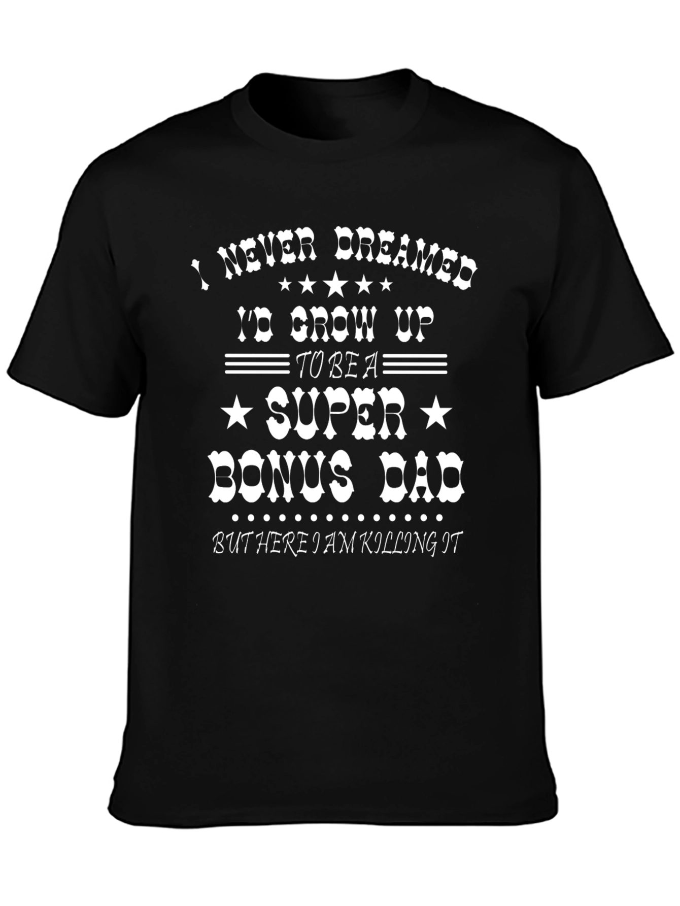 Super Bonus Dad Graphic T-Shirt
