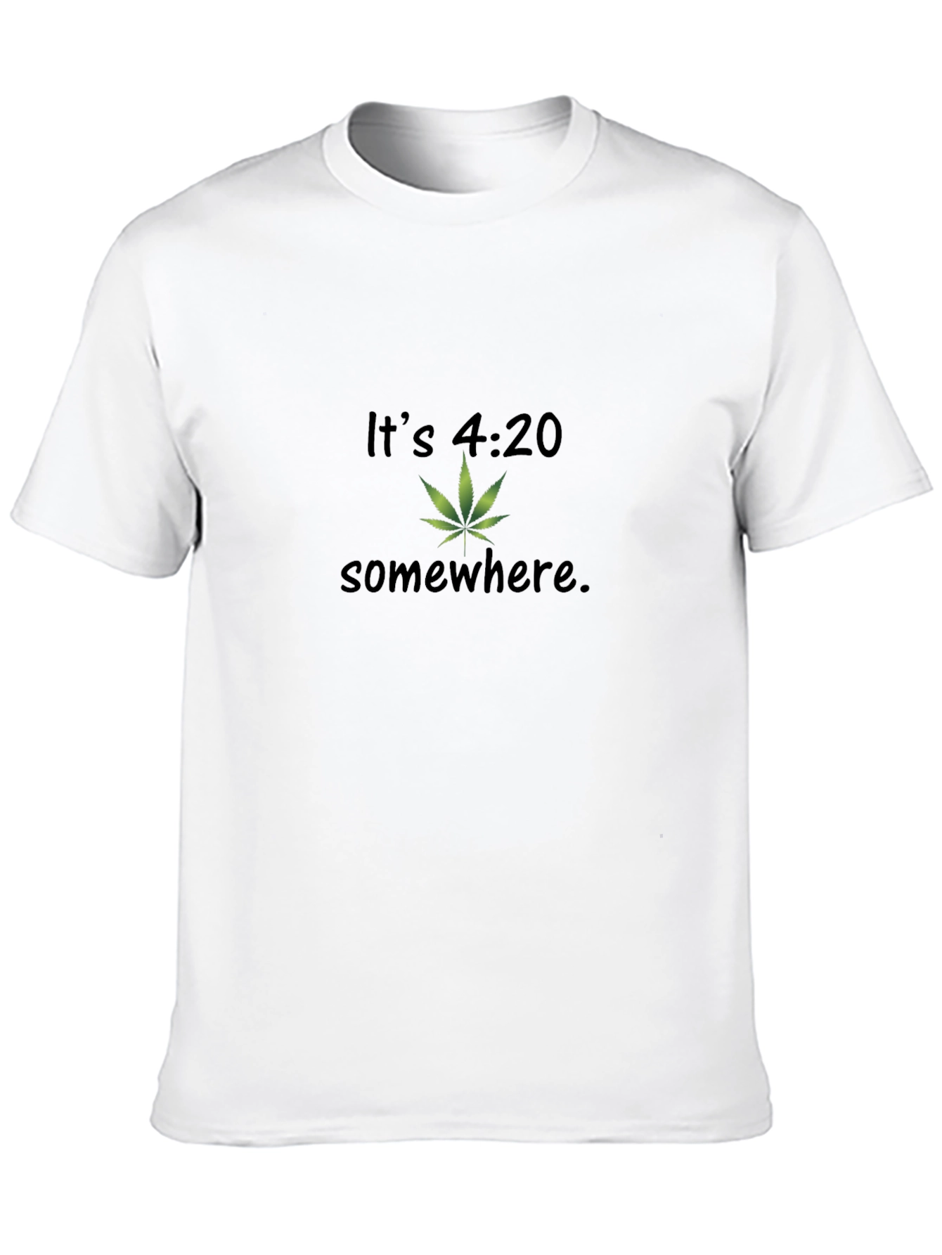Its 4:20 Somewhere T-Shirt - Black