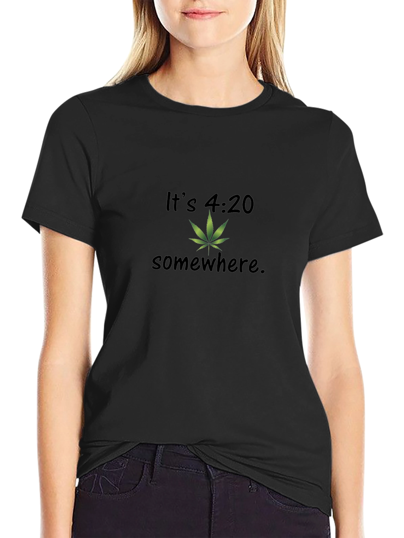 Its 4:20 Somewhere T-Shirt - Black