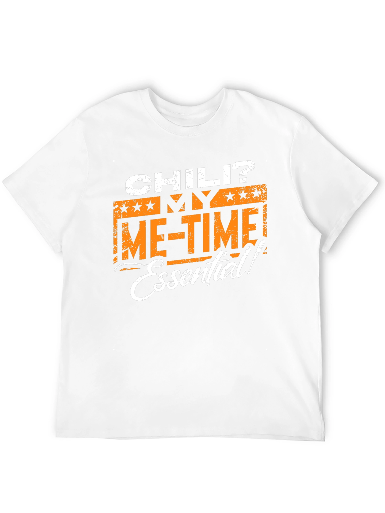 Chili? My Me-Time Essential! Graphic T-Shirt