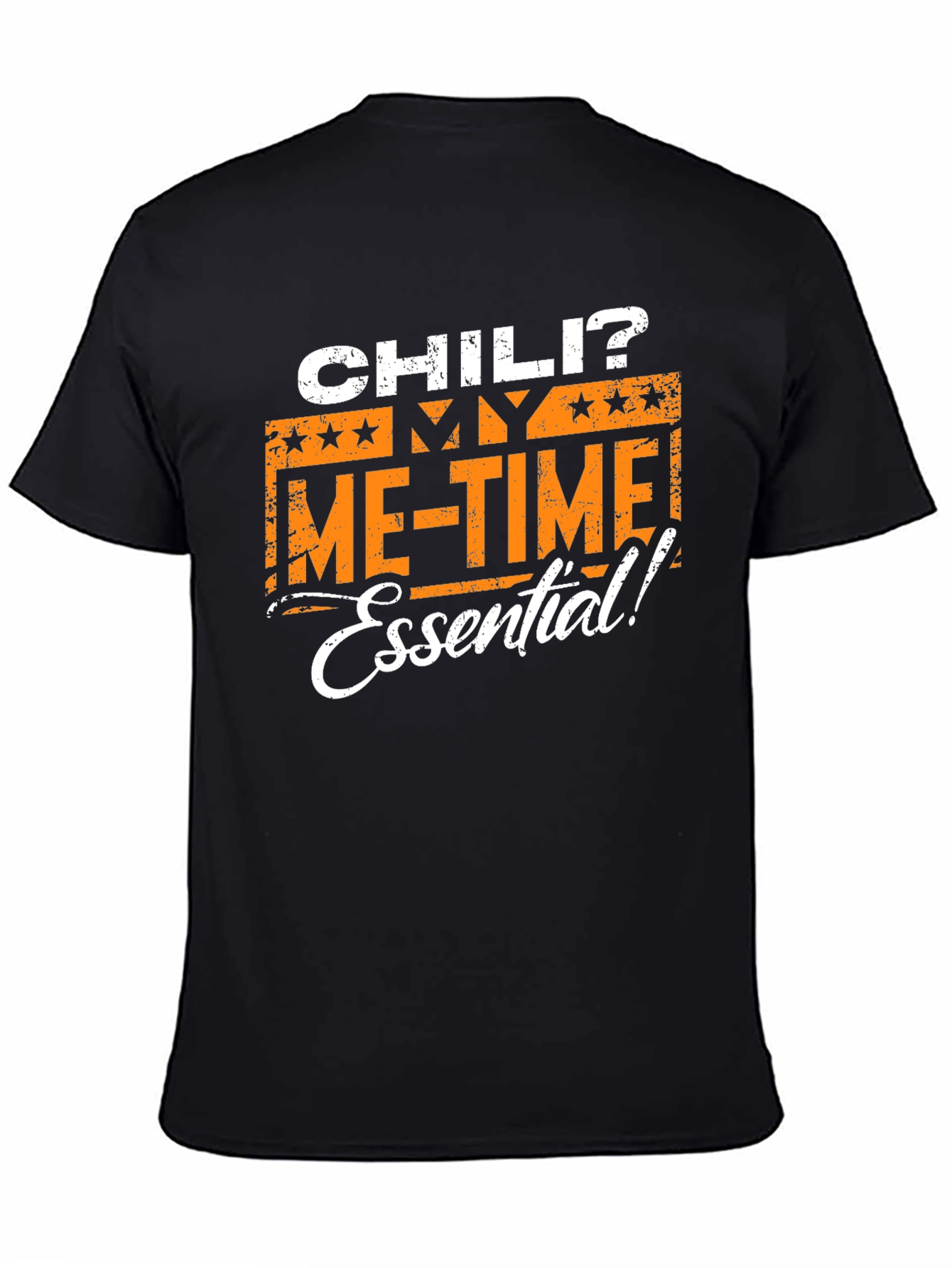 Chili? My Me-Time Essential! Graphic T-Shirt