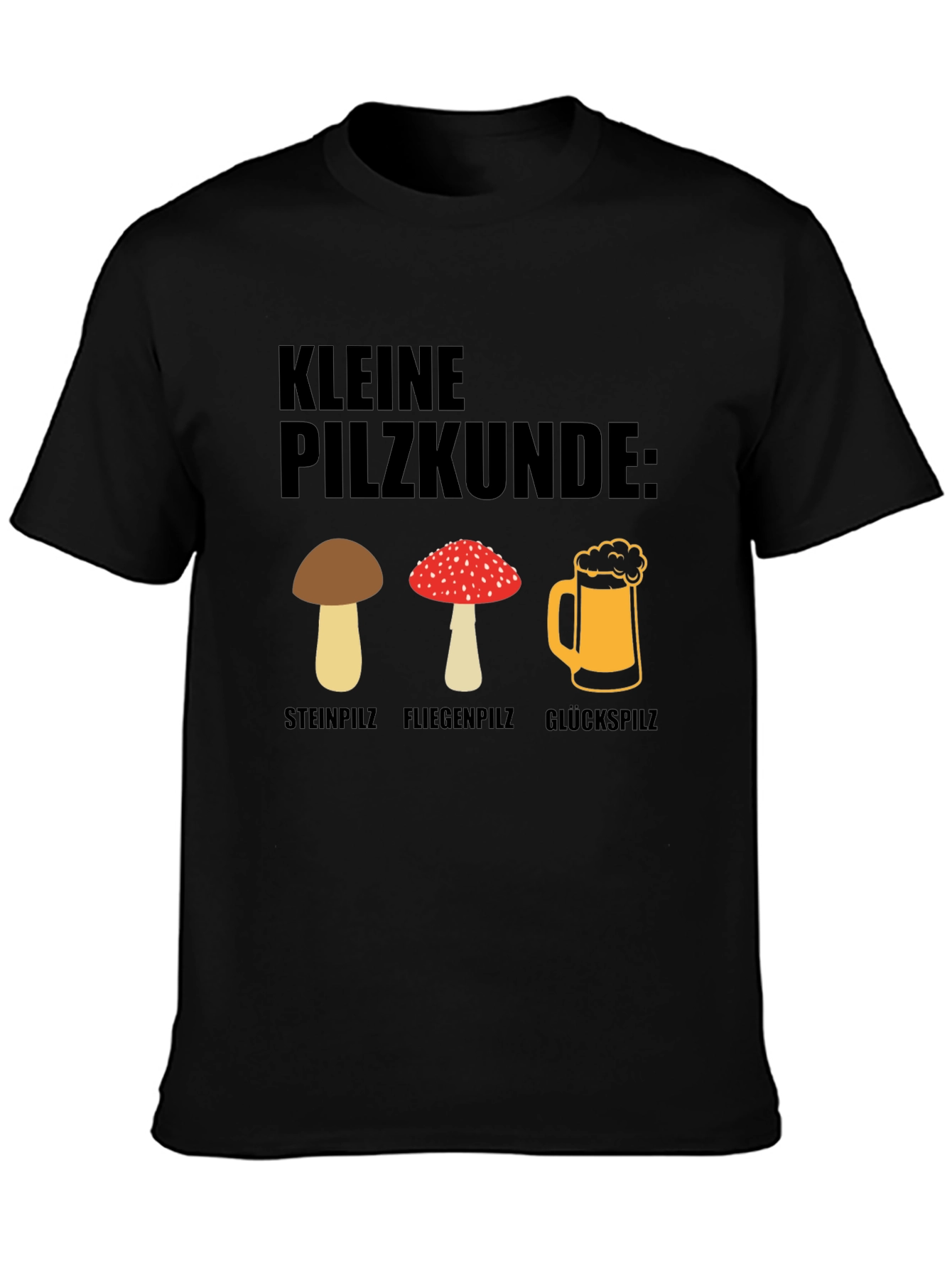 Kleine Pilzkunde Funny Mushroom and Beer T-Shirt