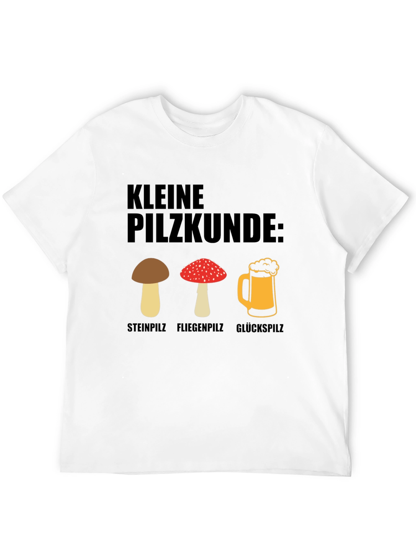 Kleine Pilzkunde Funny Mushroom and Beer T-Shirt