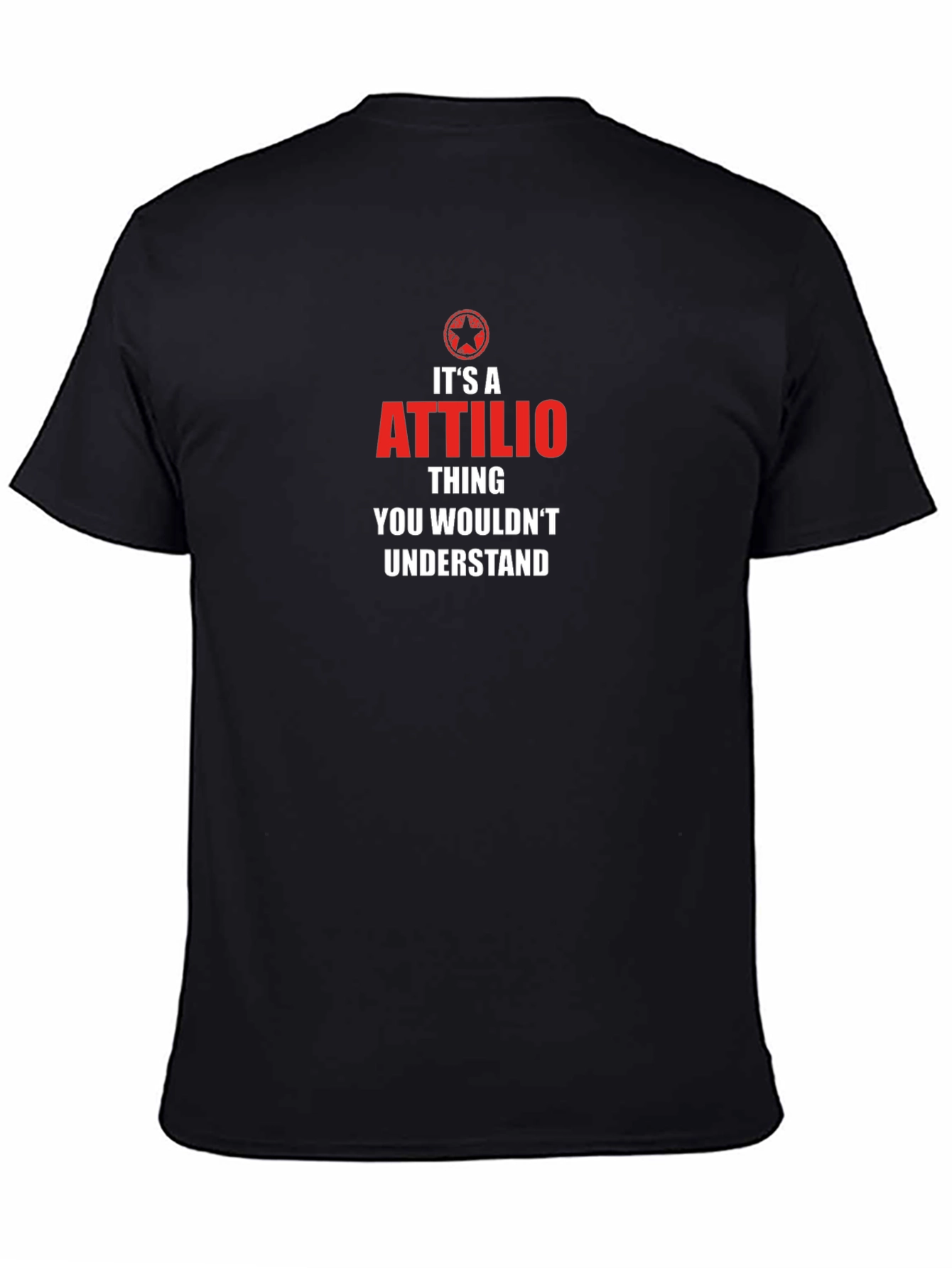 Its An Attilio Thing T-Shirt
