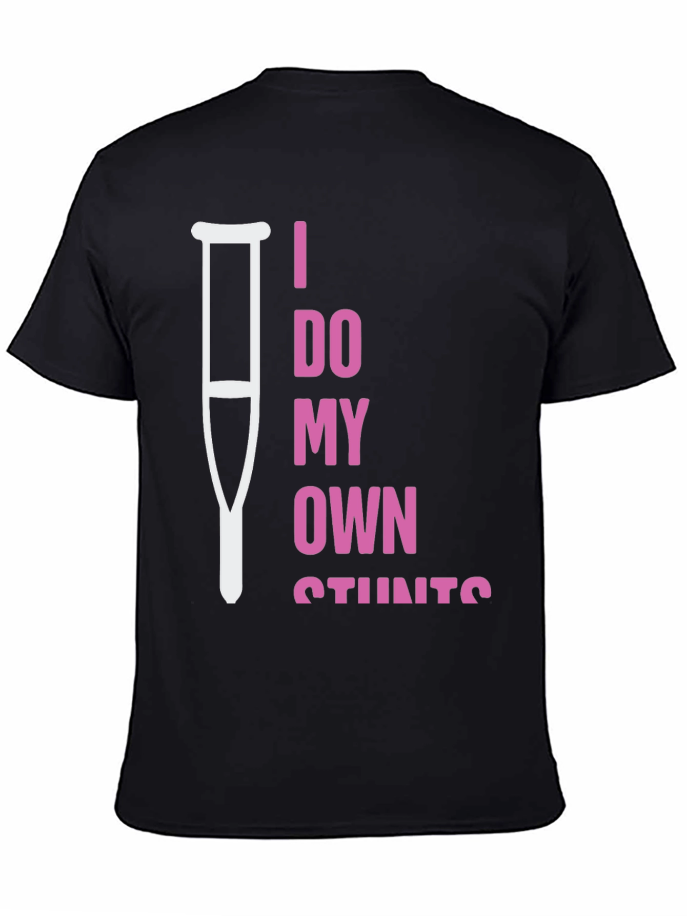 I Do My Own Stunts Humor T-Shirt