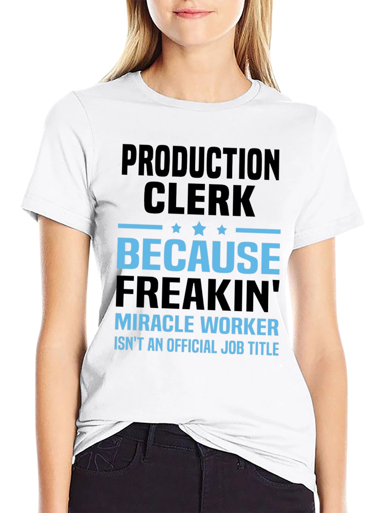 Production Clerk Miracle Worker T-Shirt