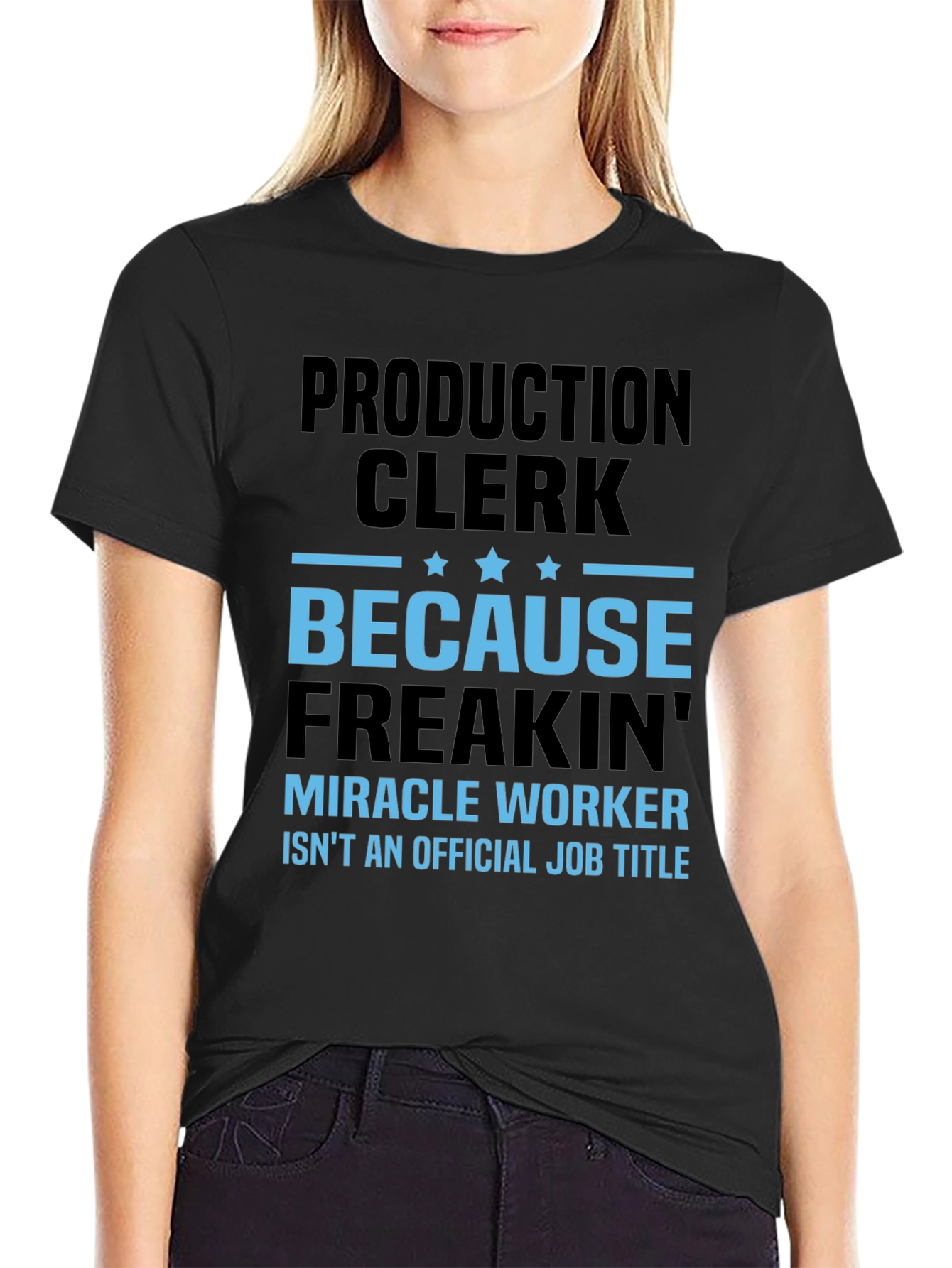 Production Clerk Miracle Worker T-Shirt