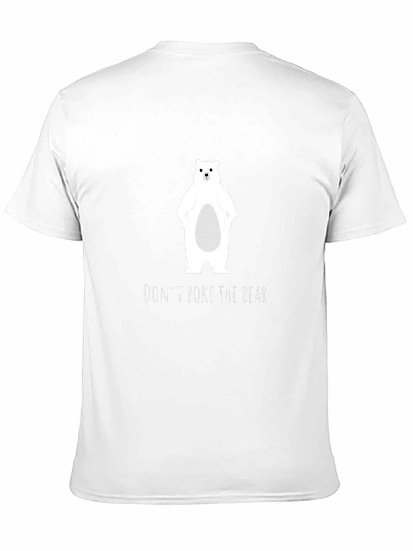 Dont Poke the Bear Graphic Tee