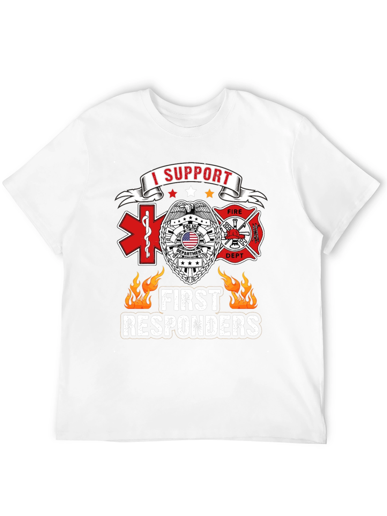 I Support First Responders T-Shirt