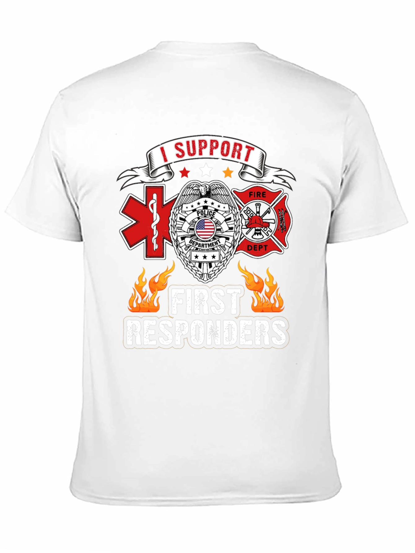 I Support First Responders T-Shirt