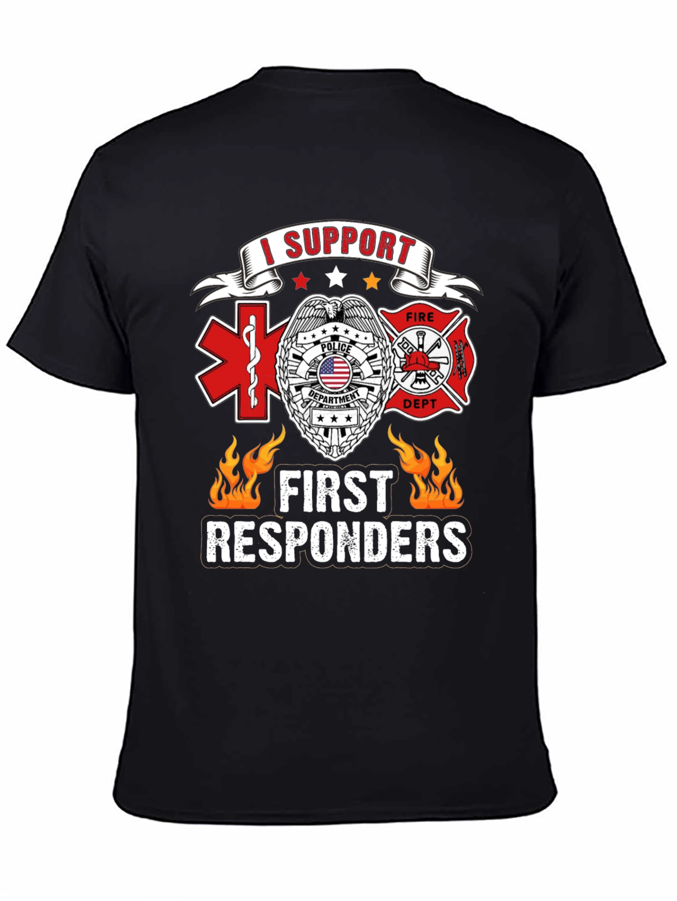 I Support First Responders T-Shirt