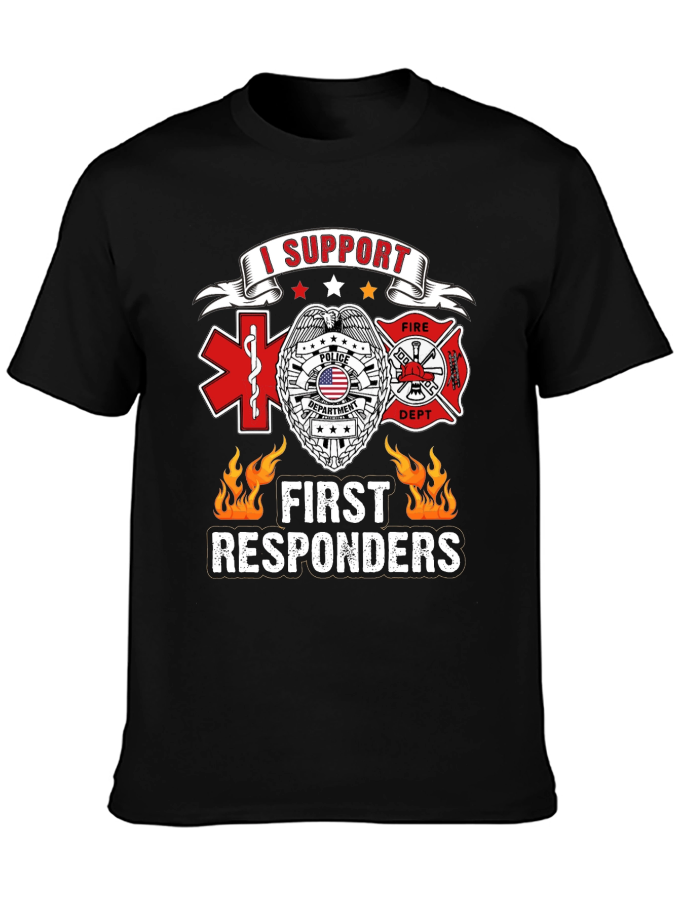 I Support First Responders T-Shirt