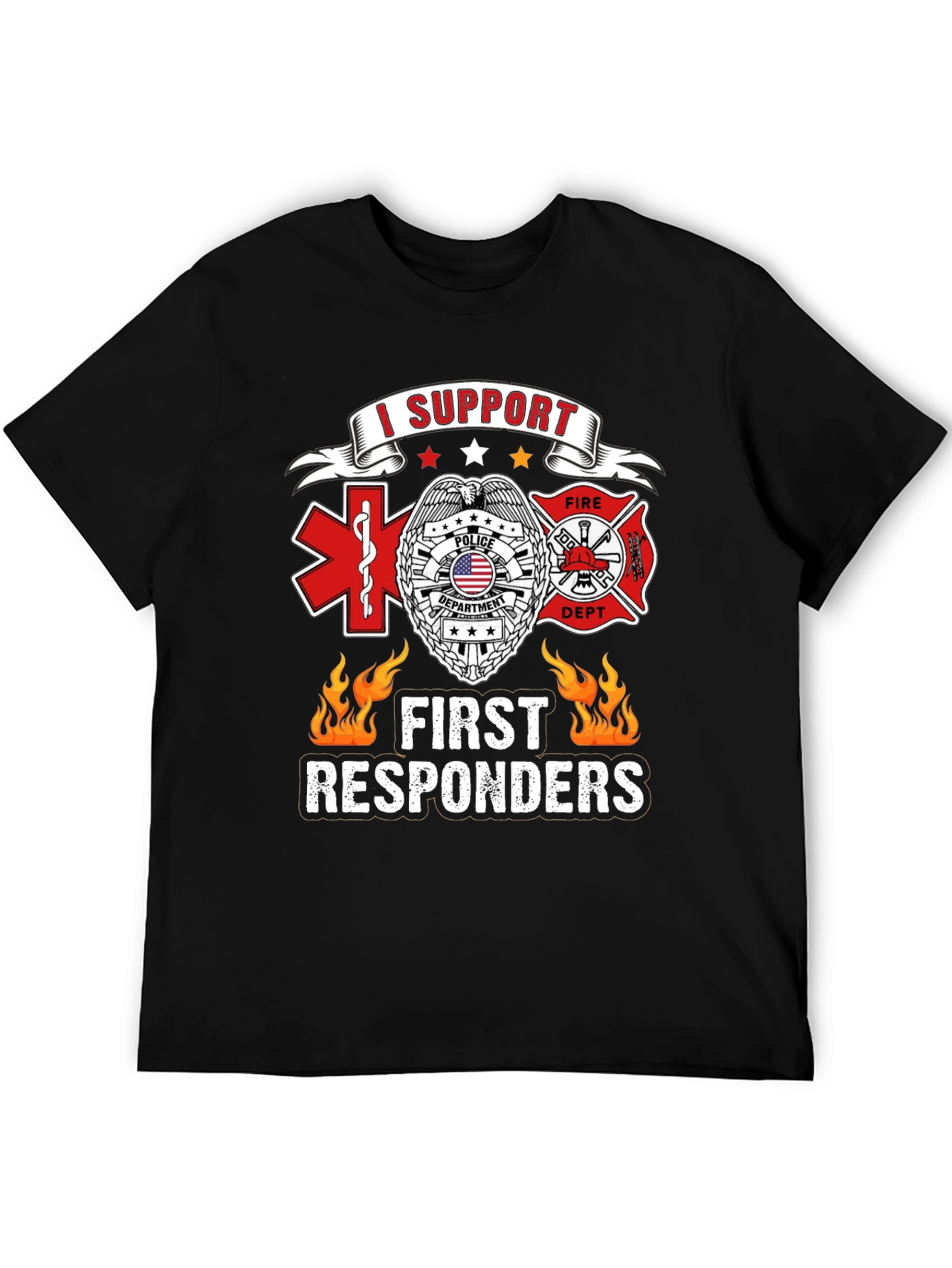 I Support First Responders T-Shirt