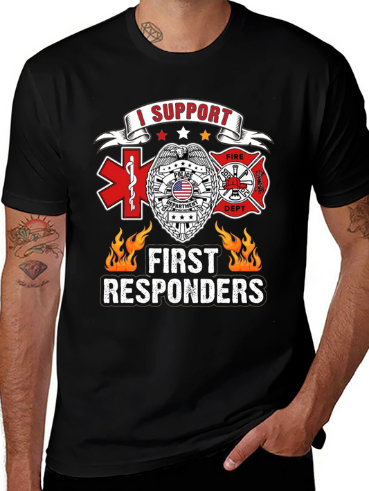 I Support First Responders T-Shirt