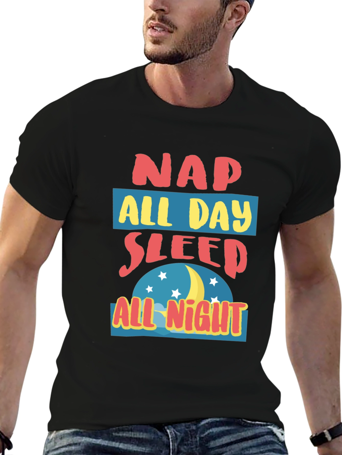 Nap All Day Sleep All Night Graphic T-Shirt