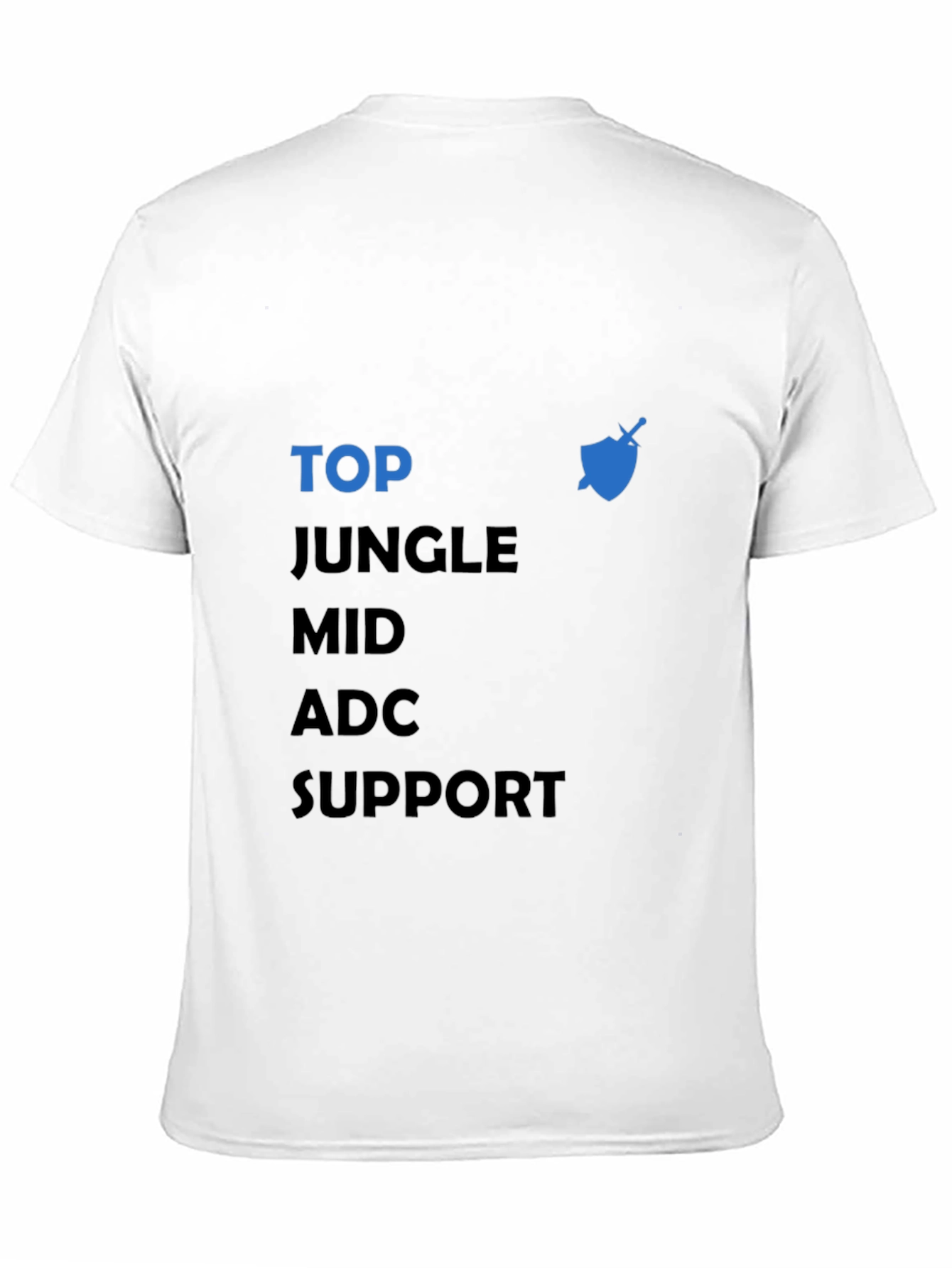 League of Legends Roles T-Shirt - Gaming Apparel