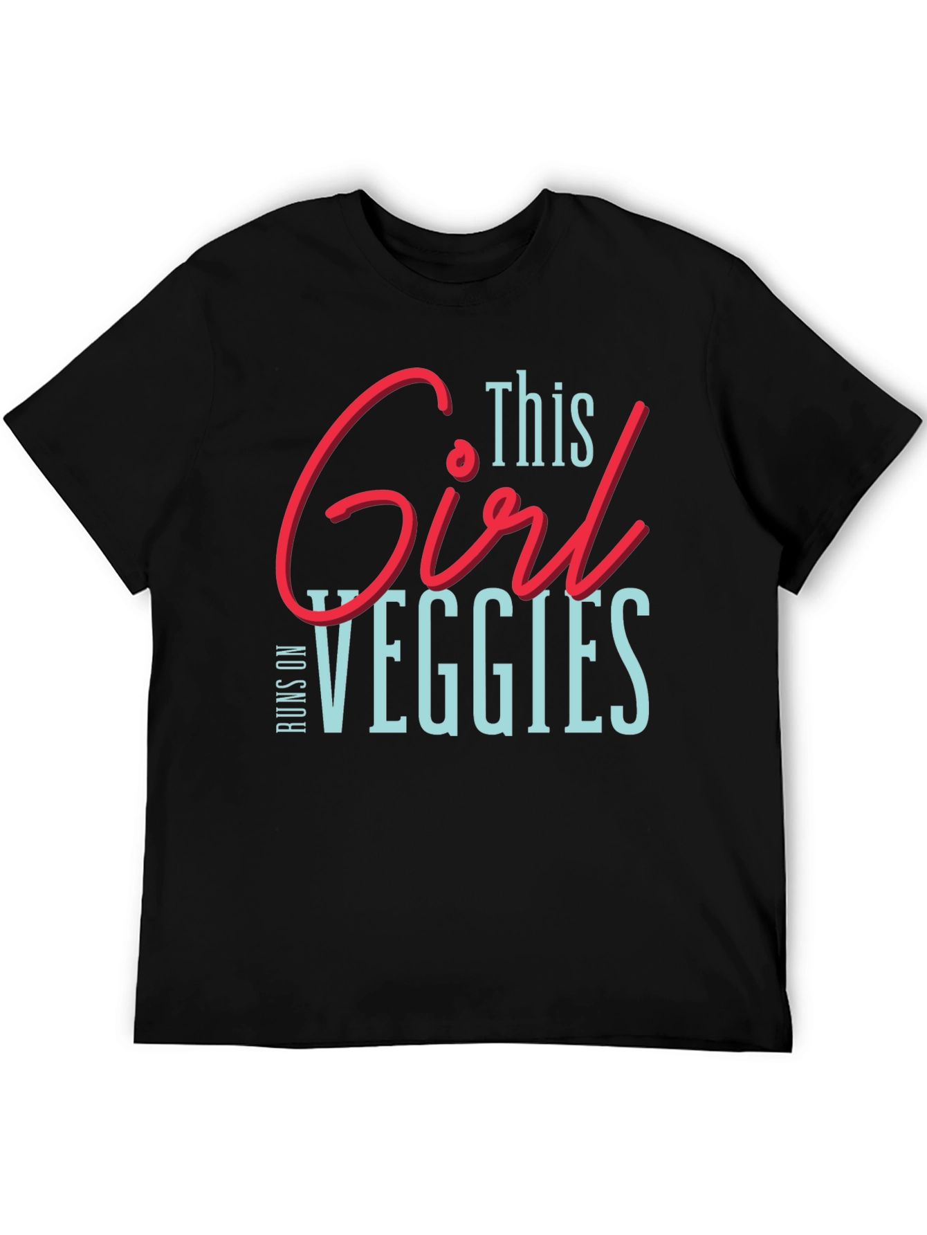 This Girl Runs on Veggies T-Shirt