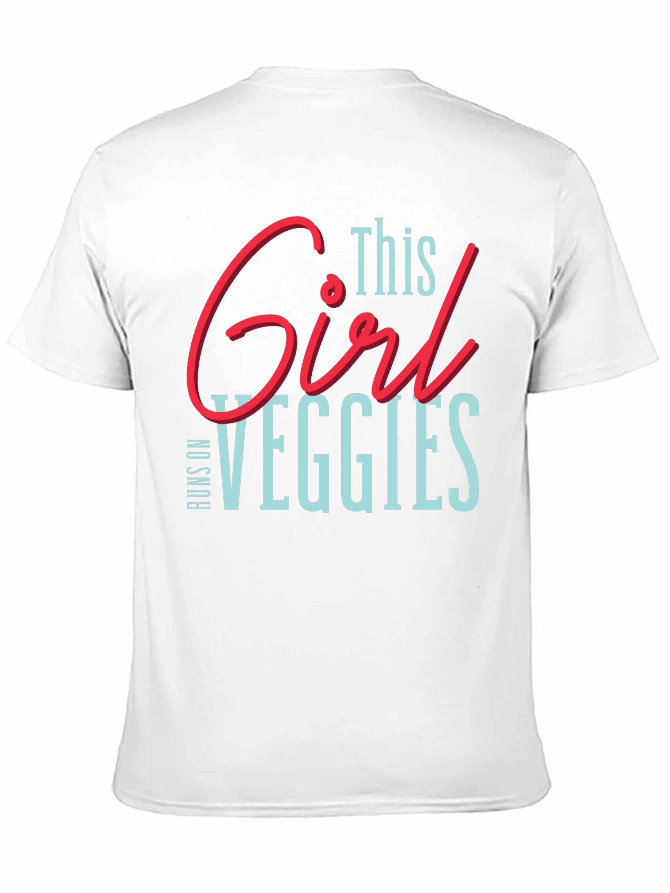 This Girl Runs on Veggies T-Shirt