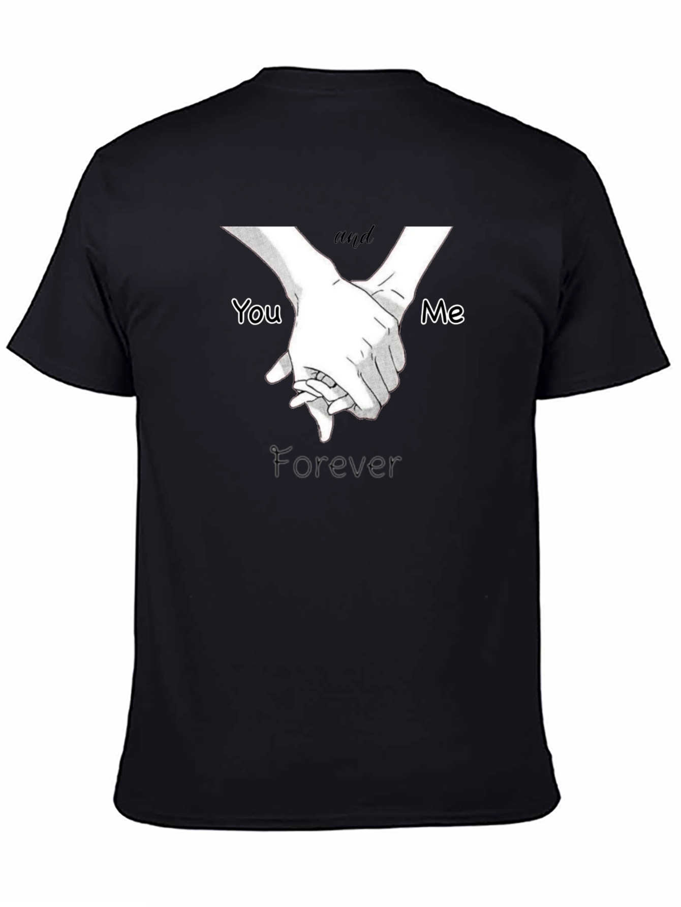 You and Me Forever T-Shirt - Black