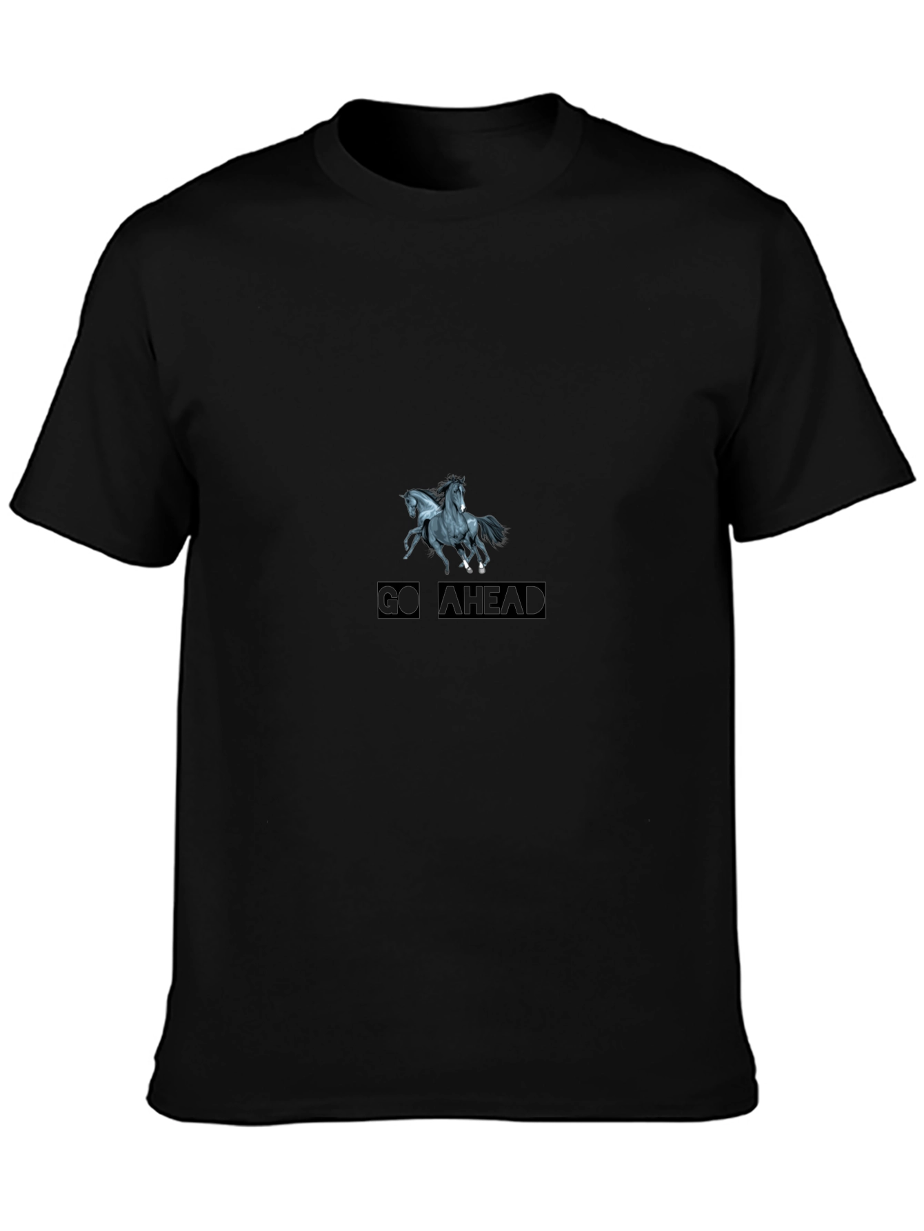 Go Ahead T-Shirt