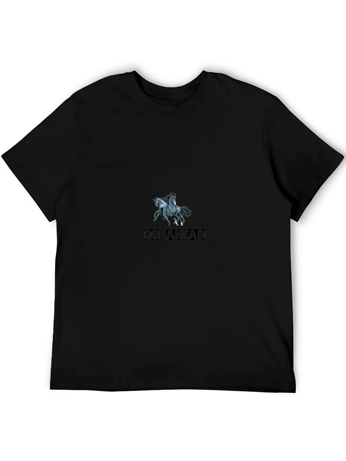 Go Ahead T-Shirt