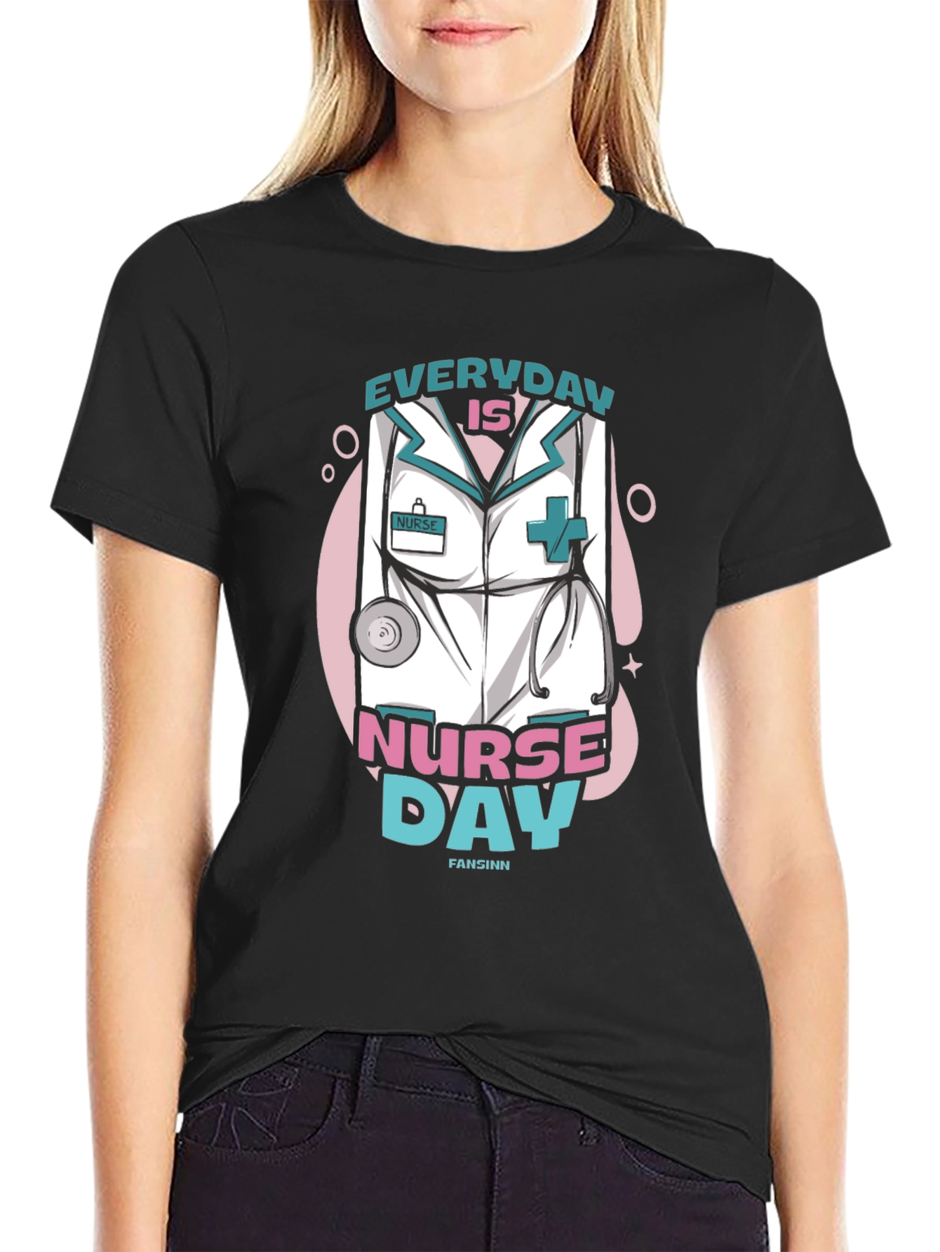 Everyday is Nurse Day T-Shirt - Unisex
