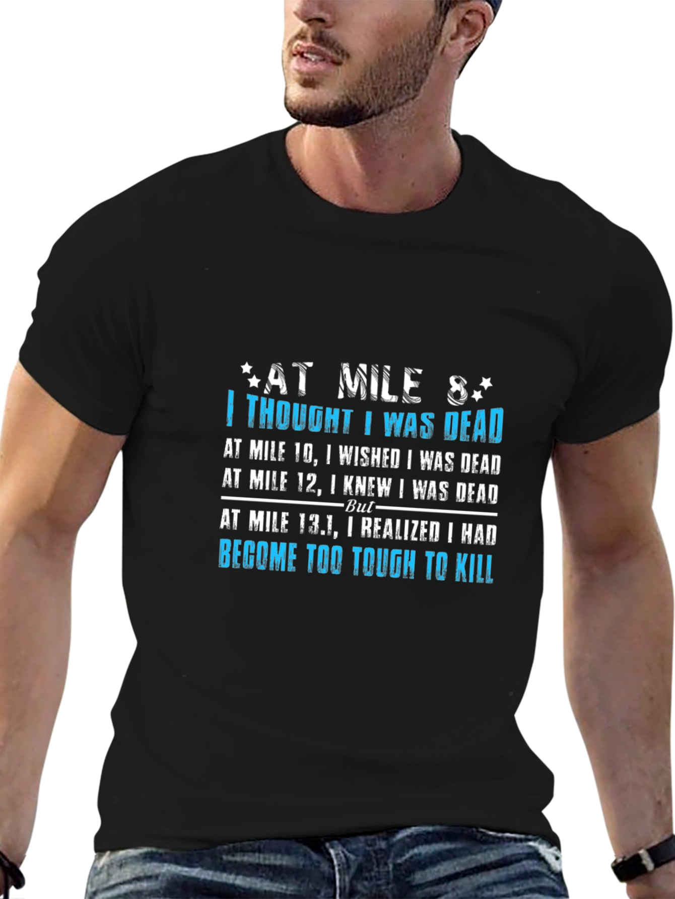 Tough to Kill Marathoner T-Shirt