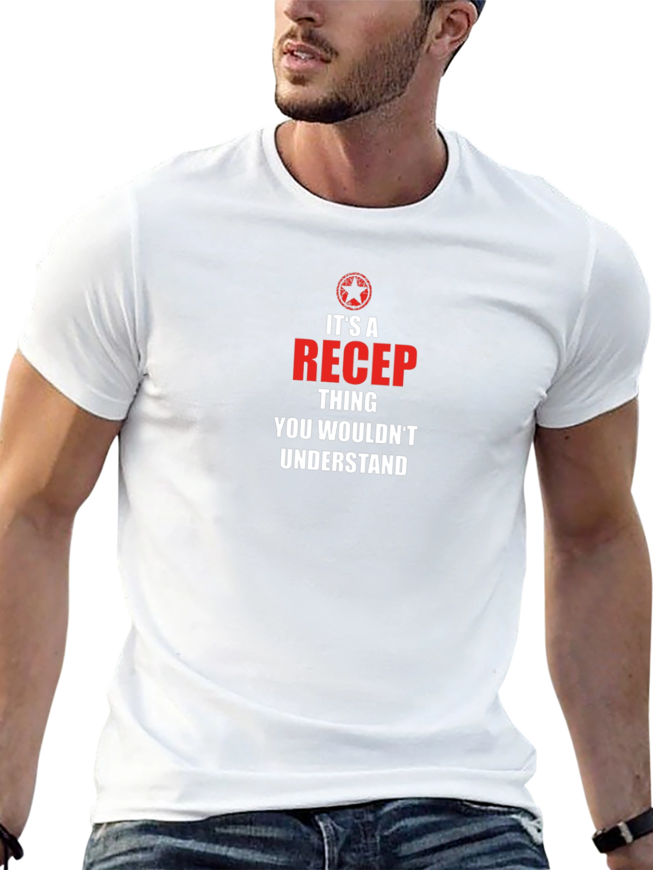 Its A Recep Thing T-Shirt