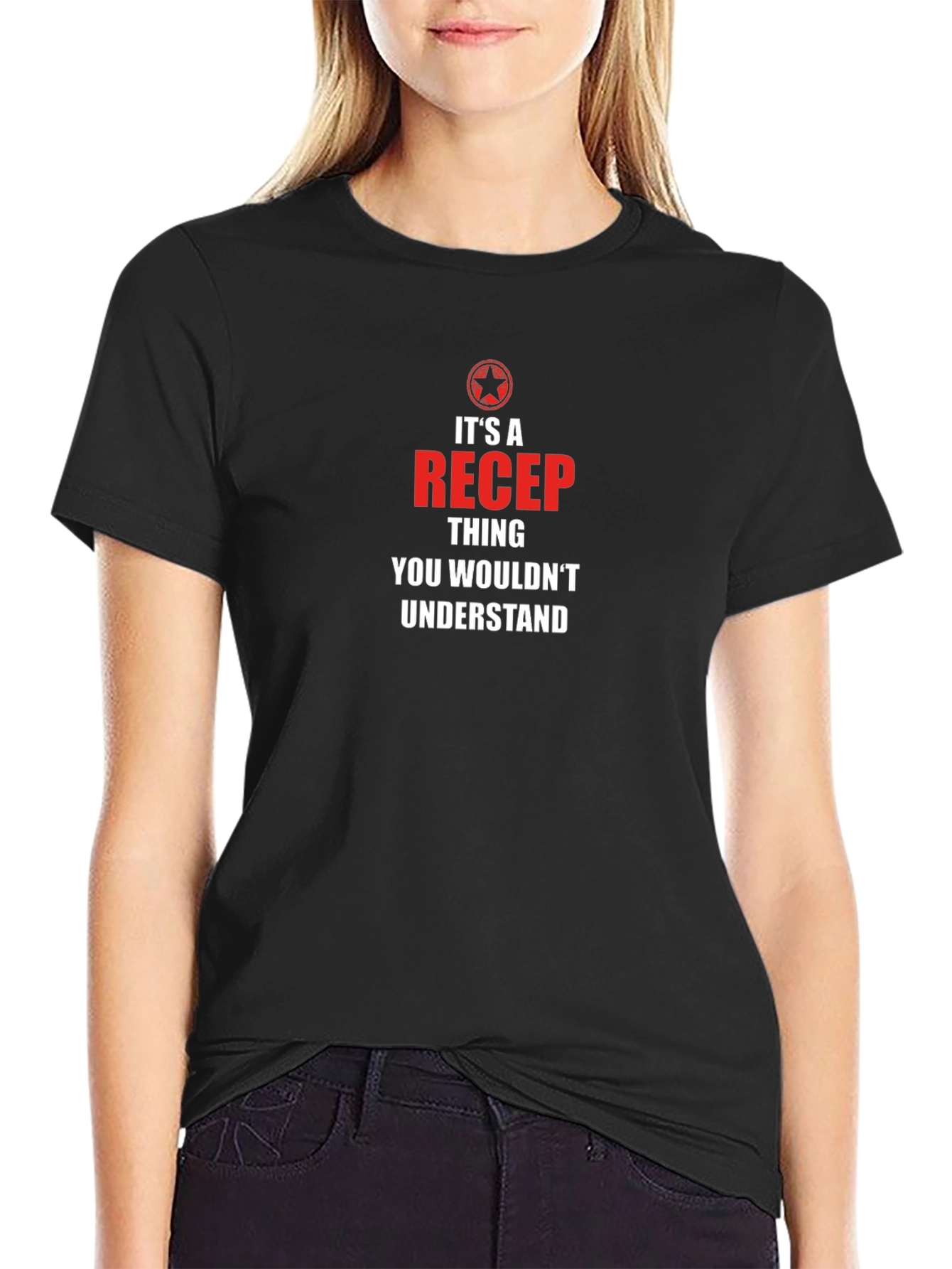 Its A Recep Thing T-Shirt