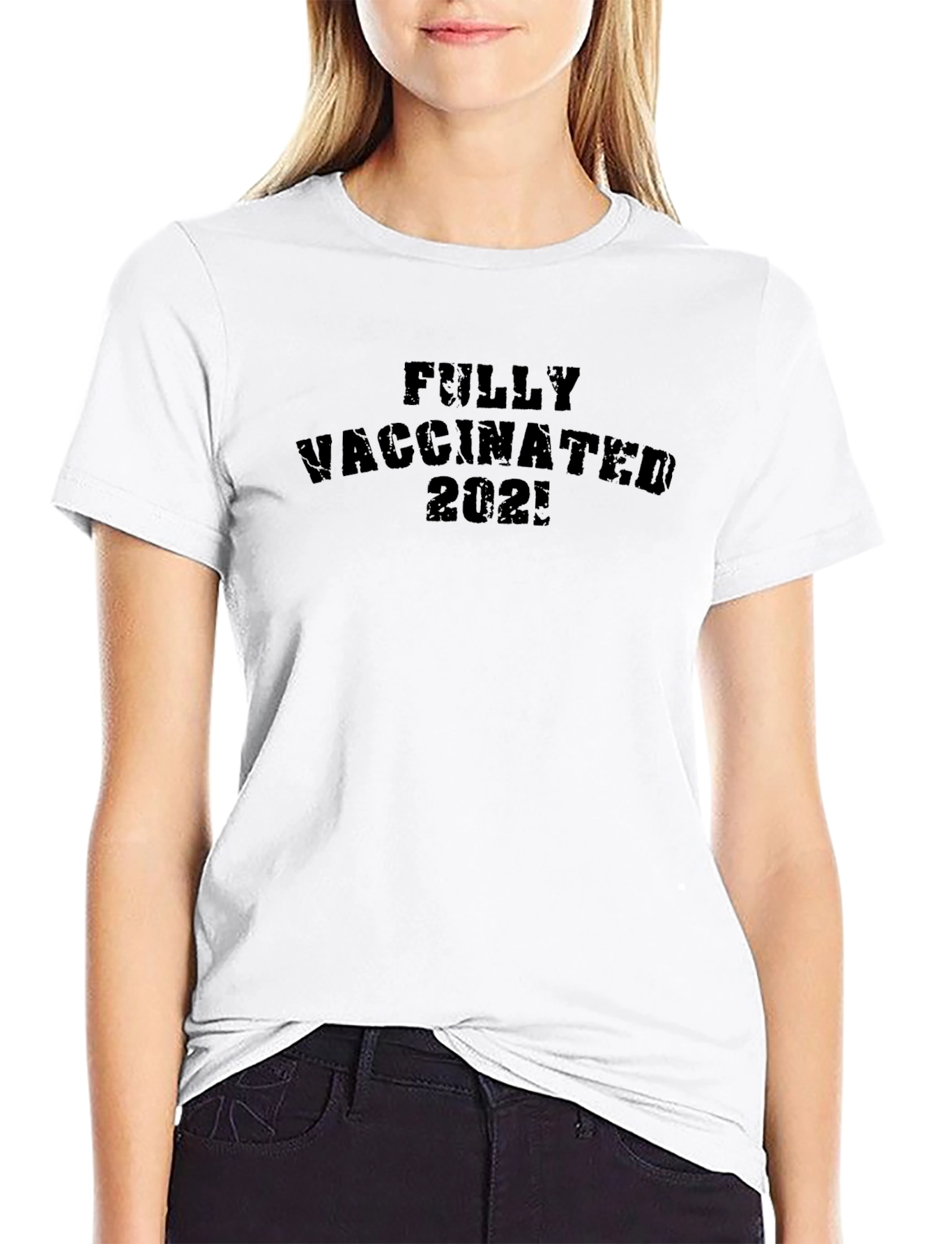 Fully Vaccinated 2021 Black T-Shirt