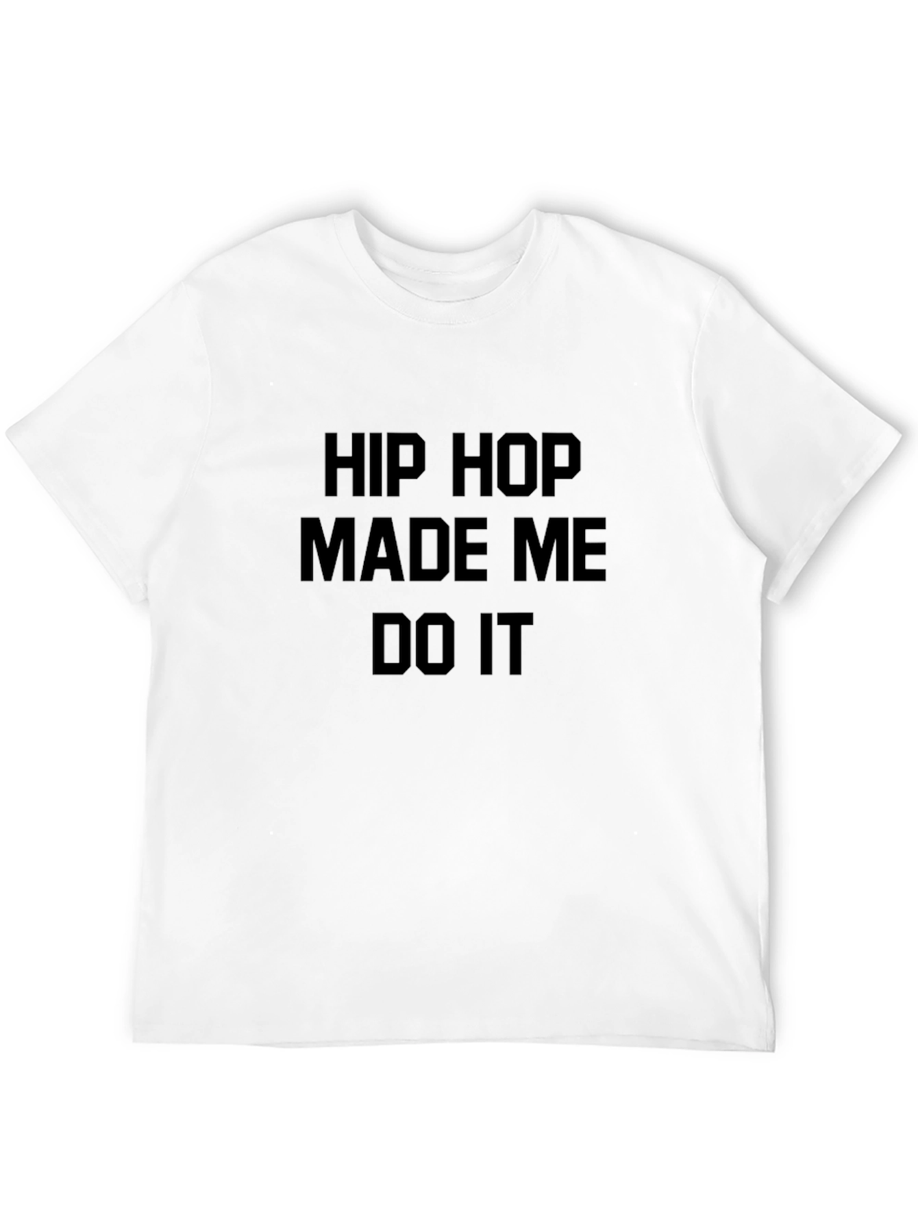 Hip Hop Made Me Do It Black Graphic Tee