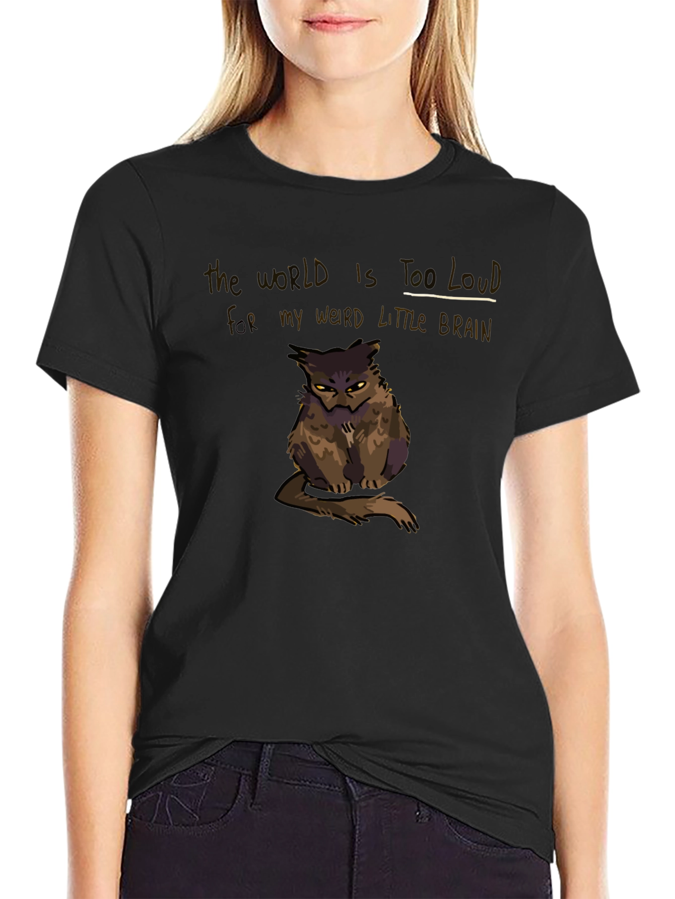 The World Is Too Loud T-Shirt