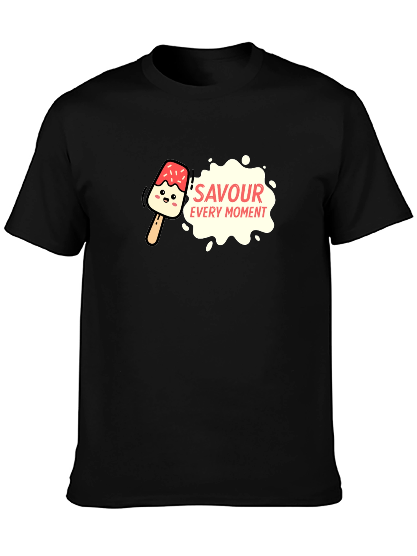 Savour Every Moment Graphic Tee