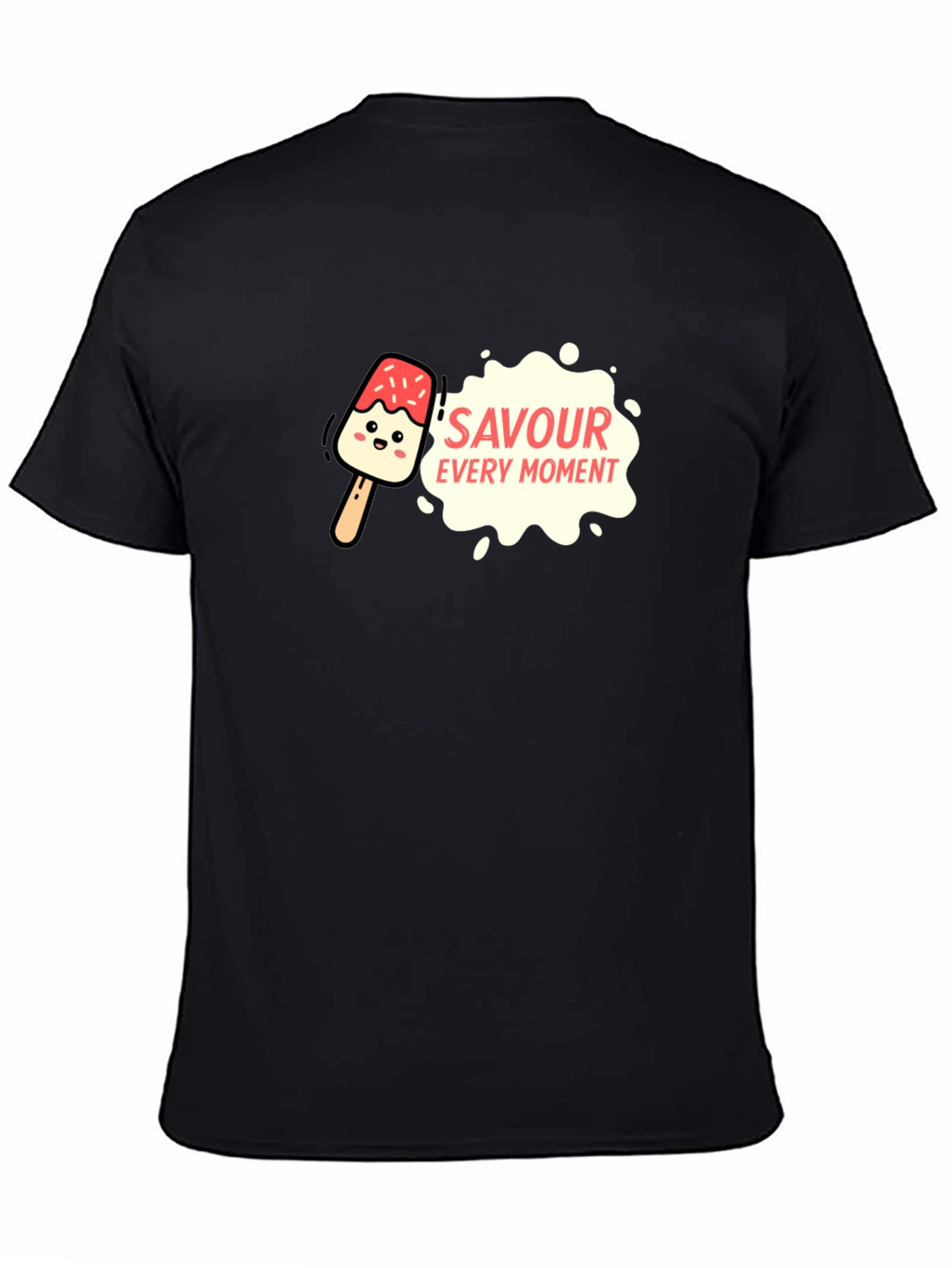Savour Every Moment Graphic Tee