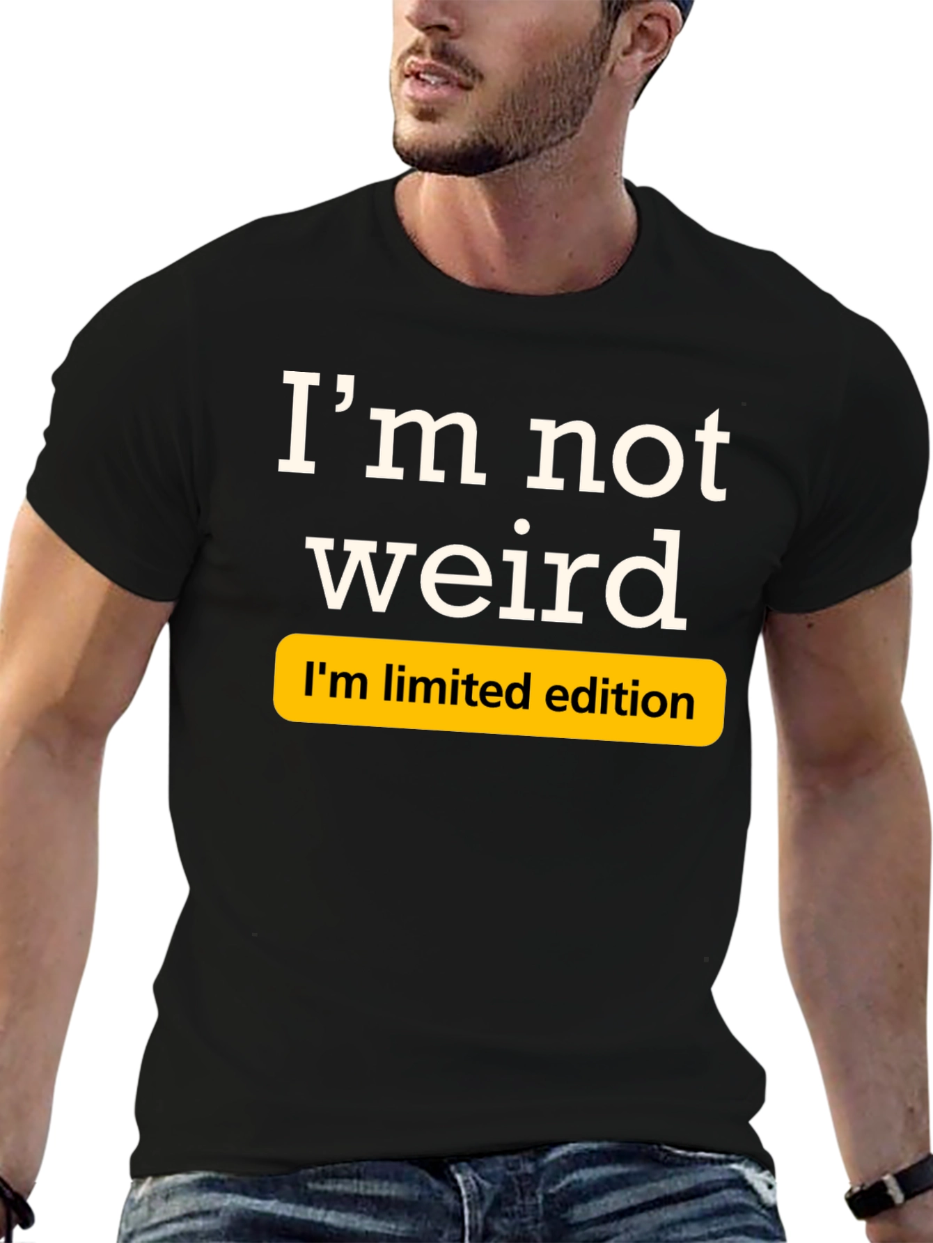 Im Not Weird Limited Edition Black T-Shirt
