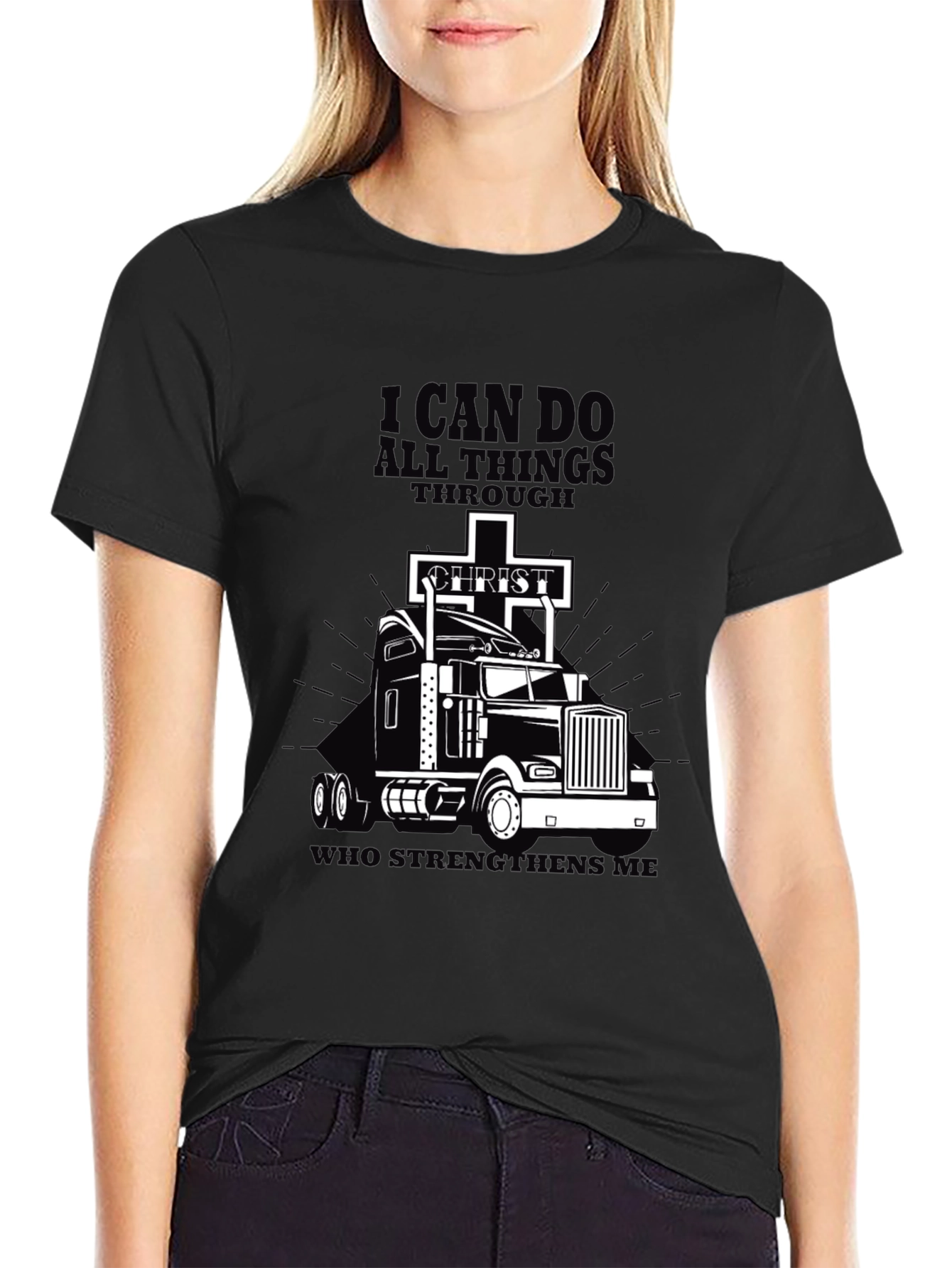 I Can Do All Things Trucker T-Shirt