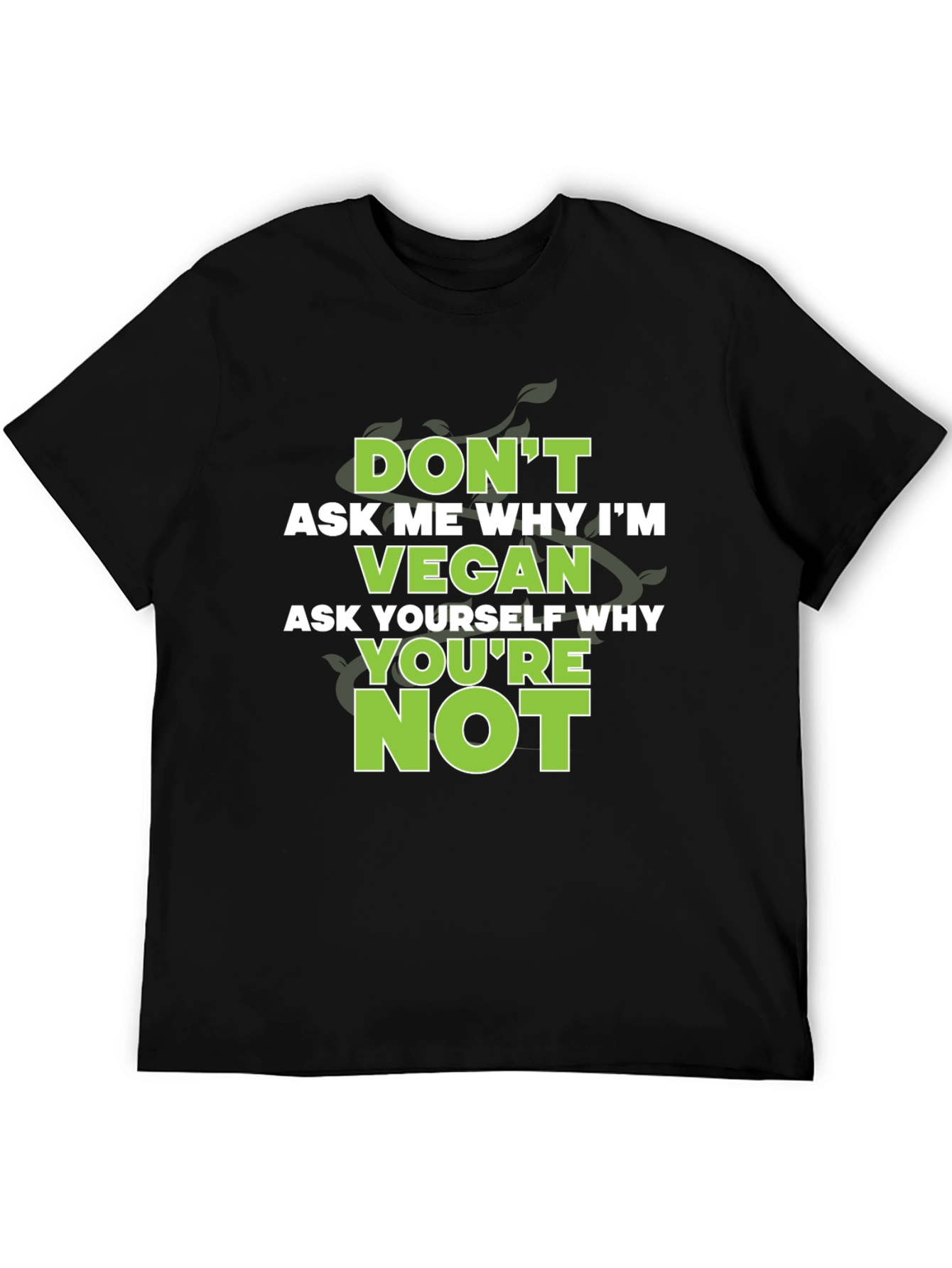 Vegan Statement Graphic Tee - Ask Yourself Why Not