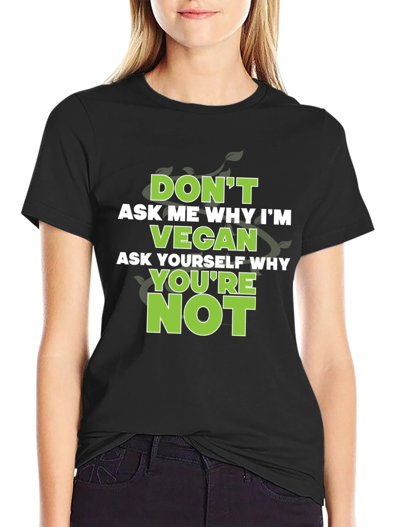 Vegan Statement Graphic Tee - Ask Yourself Why Not