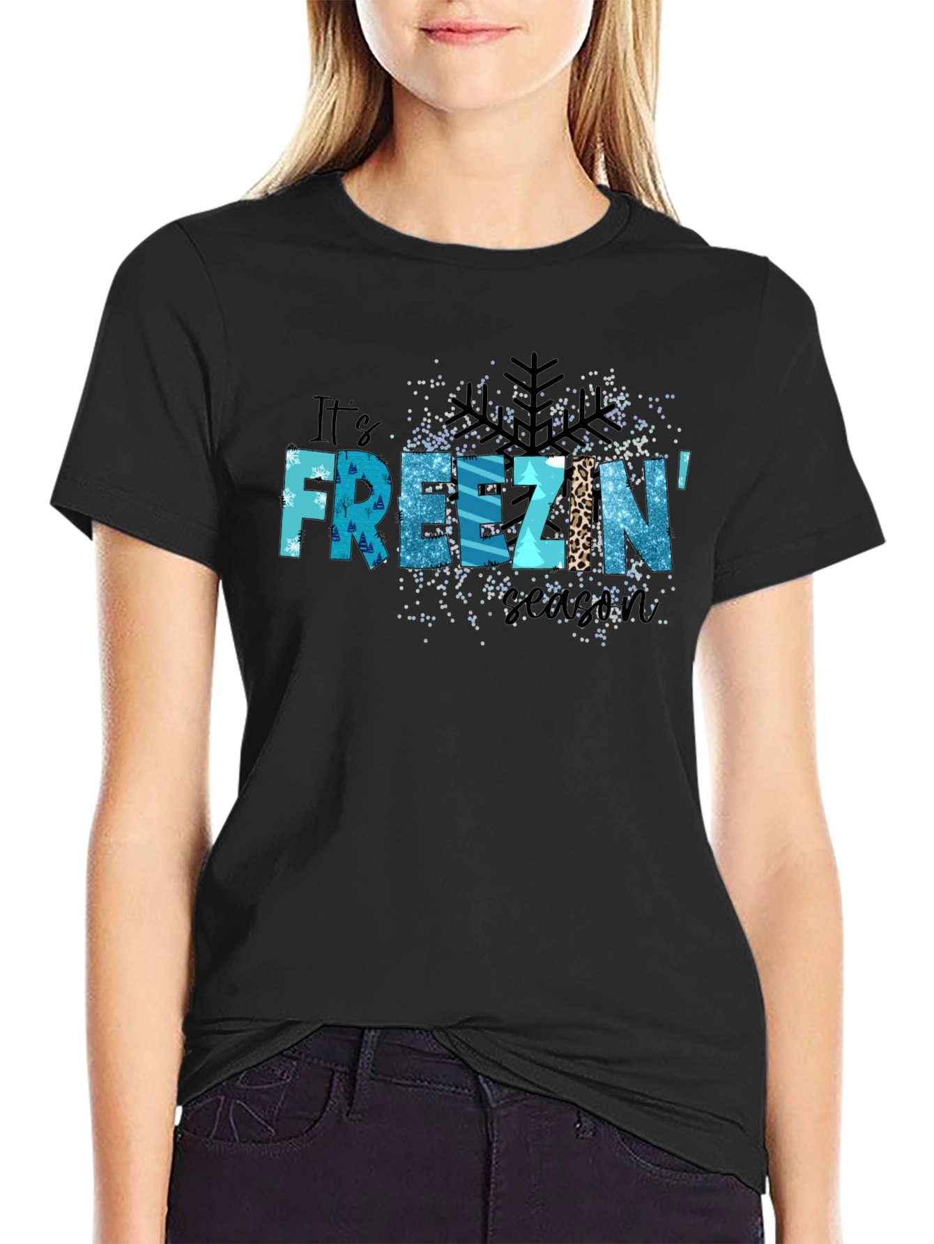 Its Freezin Season Black Graphic T-Shirt
