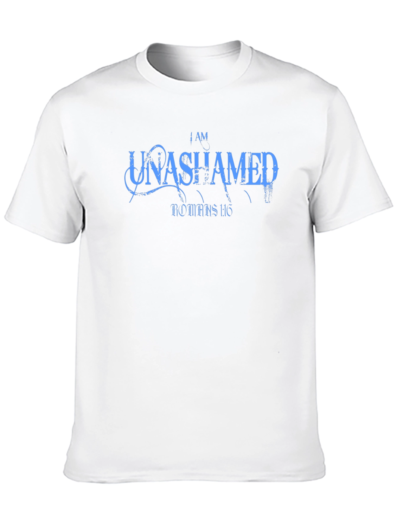I AM UNASHAMED Christian T-Shirt Romans 1:16 Tee