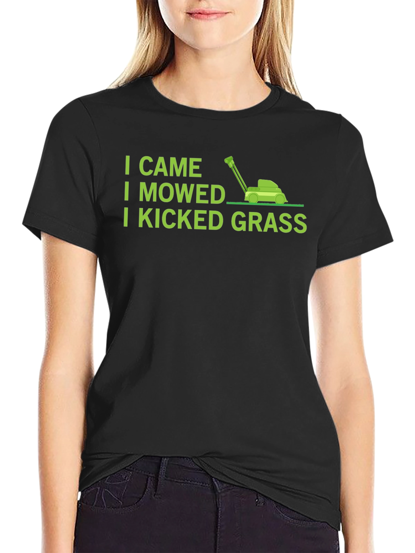 I Came I Mowed I Kicked Grass T-Shirt