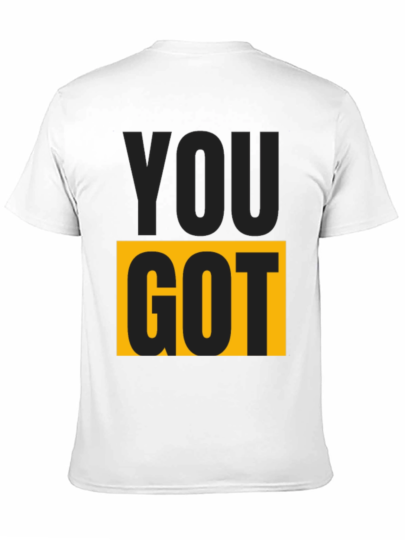 You Got This Graphic Tee - Bold Statement Shirt