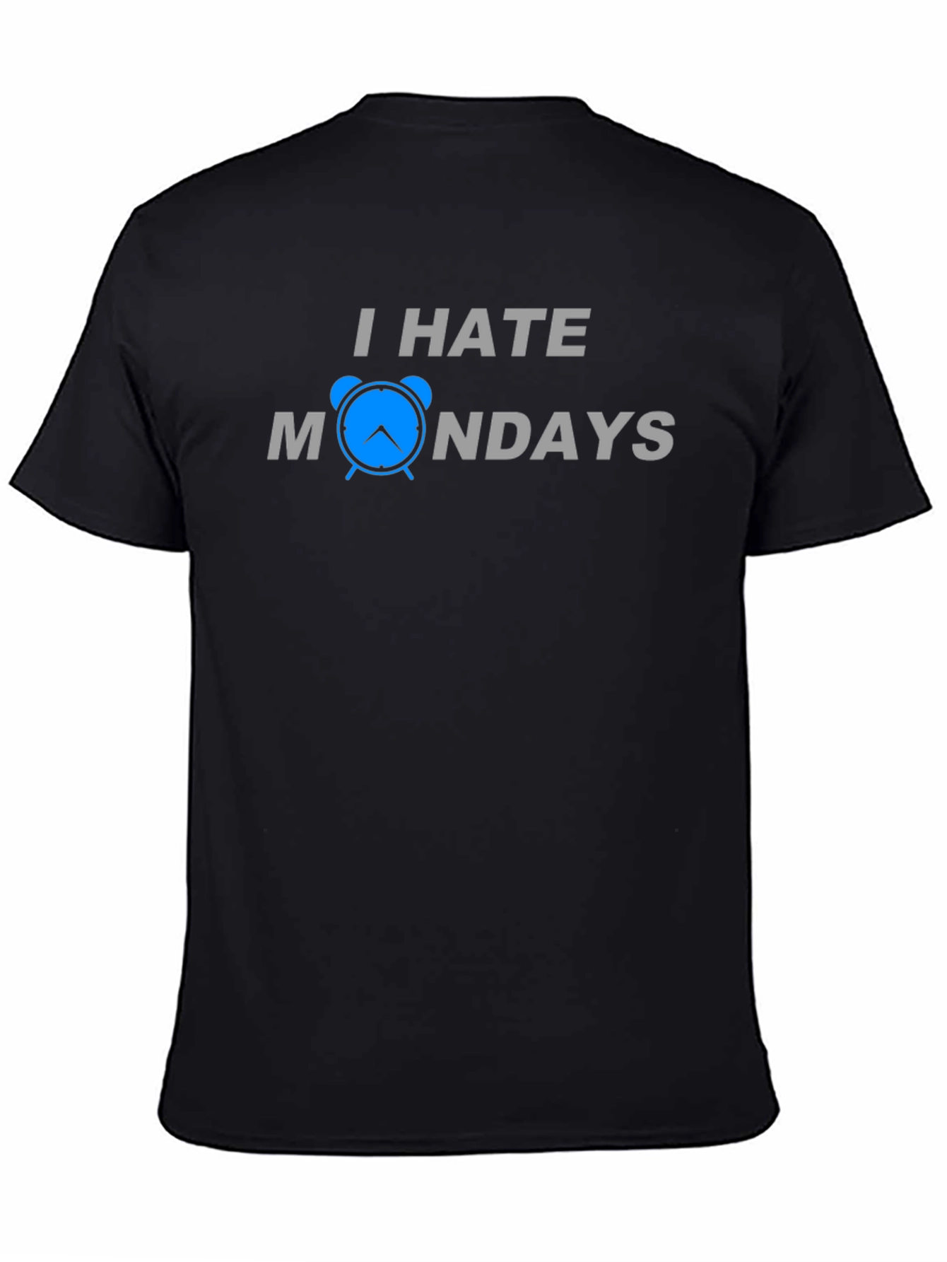 I Hate Mondays T-Shirt - Funny Alarm Clock Design