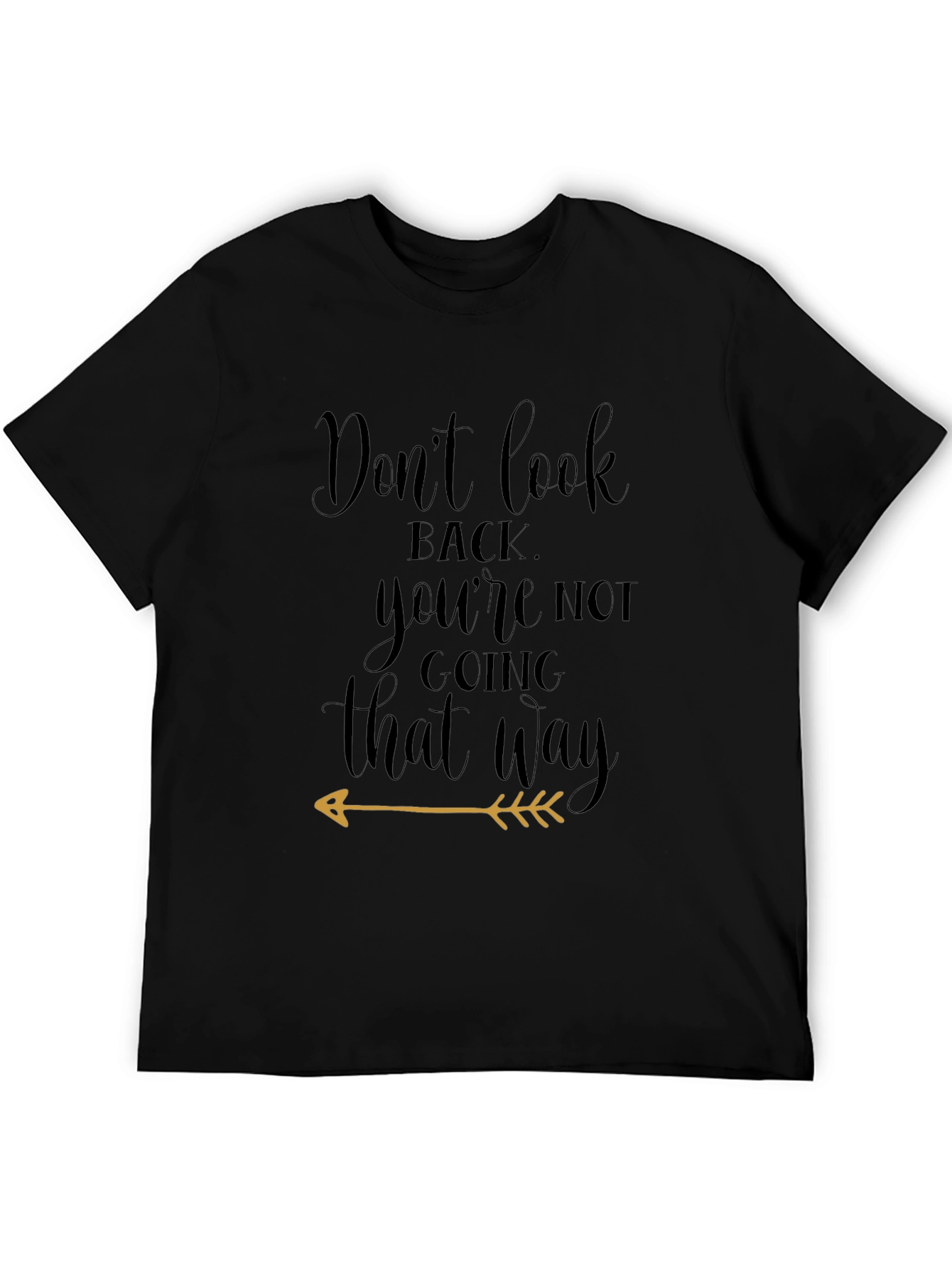 Dont Look Back Black Graphic Tee