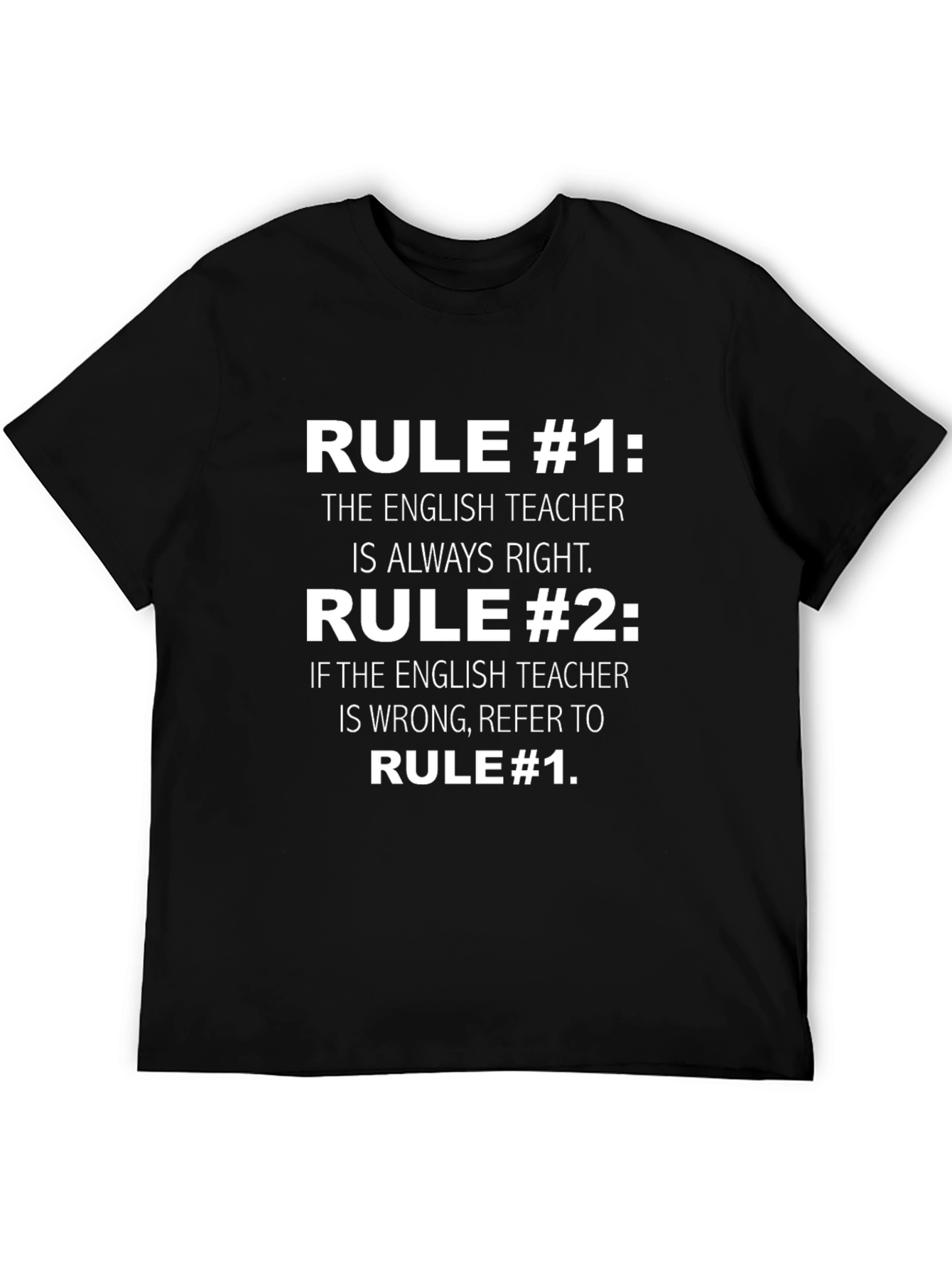 English Teacher Rules Funny T-Shirt